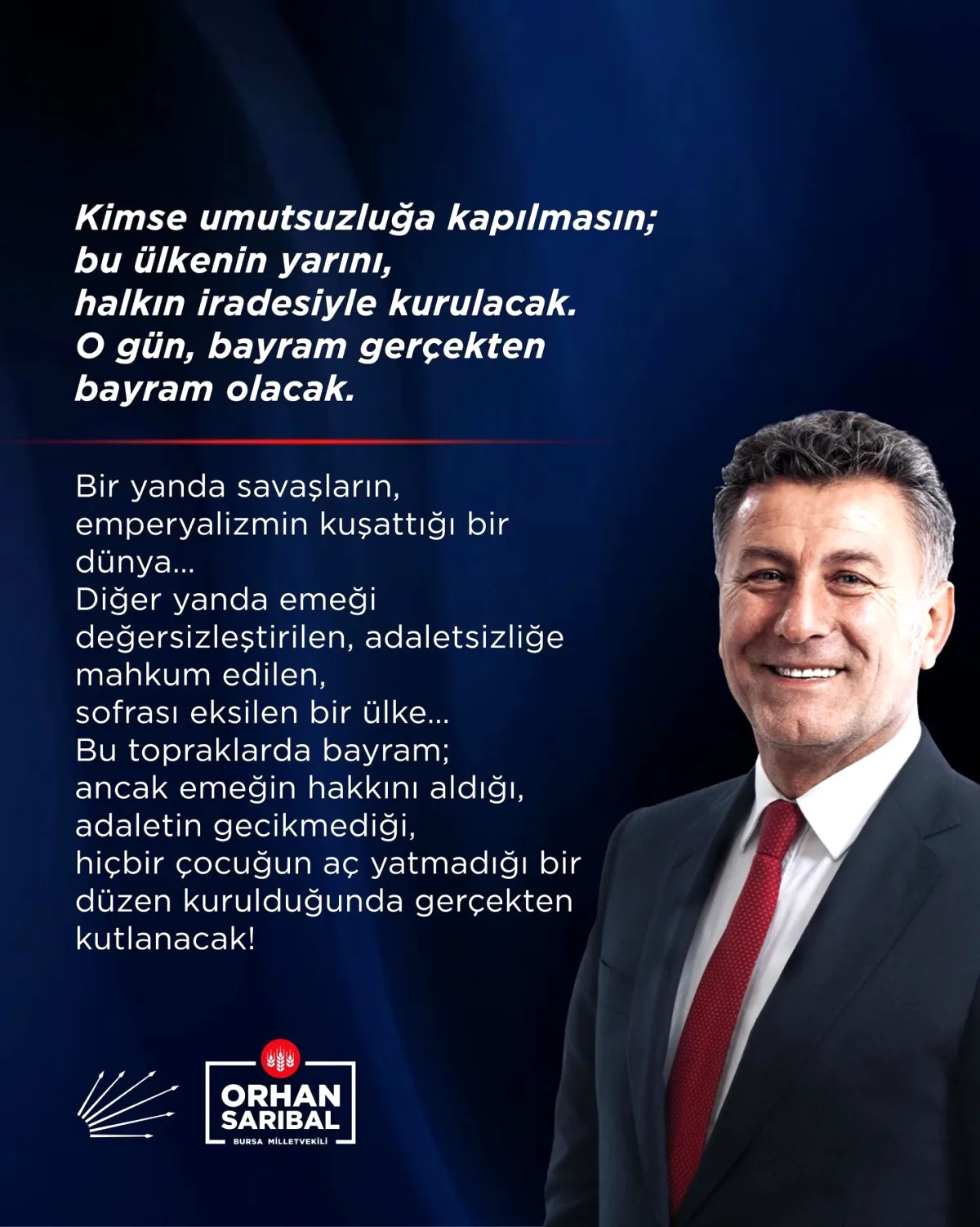 Bayram Ancak Ne Zaman Gerçek Olacak? CHP'li Sarıbal'dan Şartlı Mesaj Bayram Ancak Ne Zaman Gerçek Olacak? CHP'li Sarıbal'dan Şartlı Mesaj