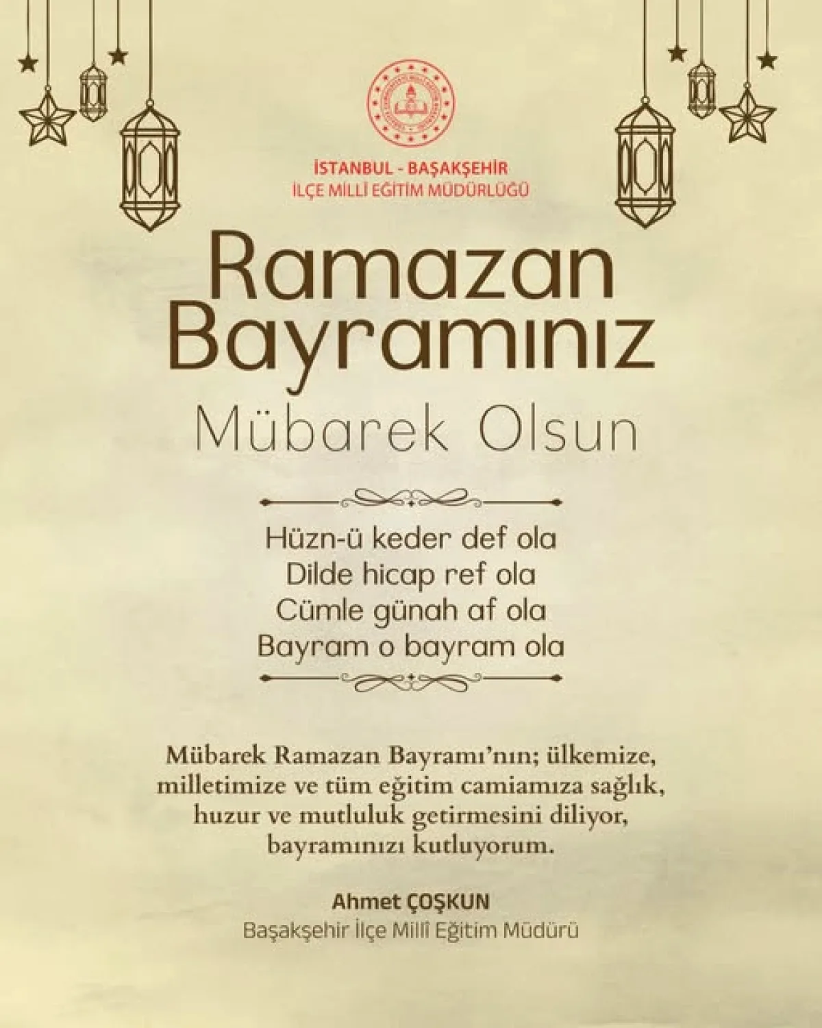 Başakşehir İlçe Milli Eğitim Müdürlüğü'nden Anlamlı Ramazan Bayramı Mesajı Başakşehir İlçe Milli Eğitim Müdürlüğü'nden Anlamlı Ramazan Bayramı Mesajı