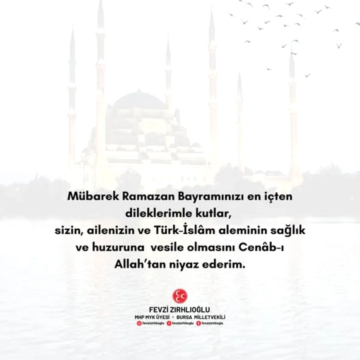 MHP'li Zırhlıoğlu'dan Ramazan Bayramı Mesajı: Niyaz ve Temenni Ne Oldu? MHP'li Zırhlıoğlu'dan Ramazan Bayramı Mesajı: Niyaz ve Temenni Ne Oldu?