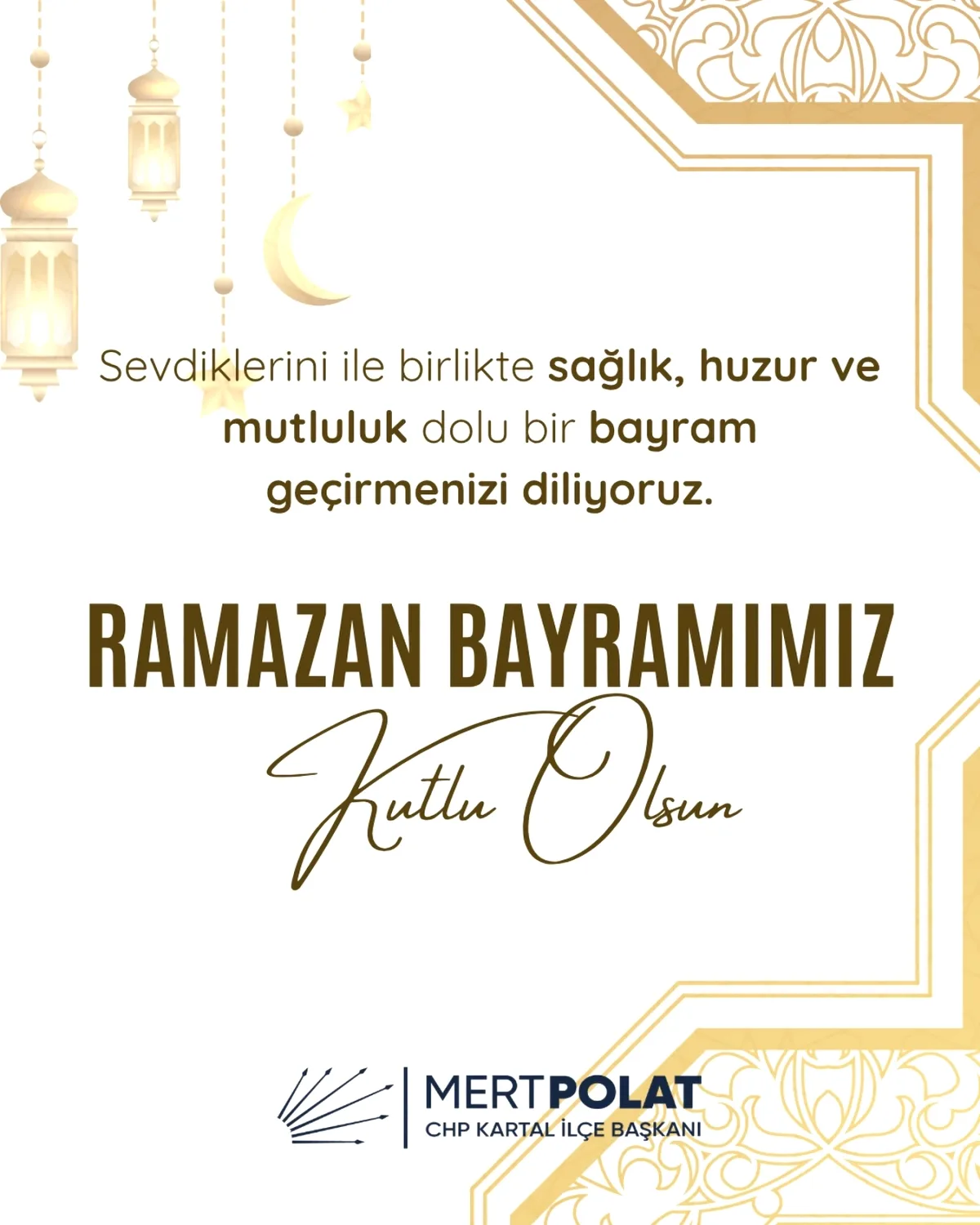 CHP Kartal İlçe Başkanlığı'ndan Ramazan Bayramı Mesajı: Birlik ve Dayanışma Temennisi CHP Kartal İlçe Başkanlığı'ndan Ramazan Bayramı Mesajı: Birlik ve Dayanışma Temennisi