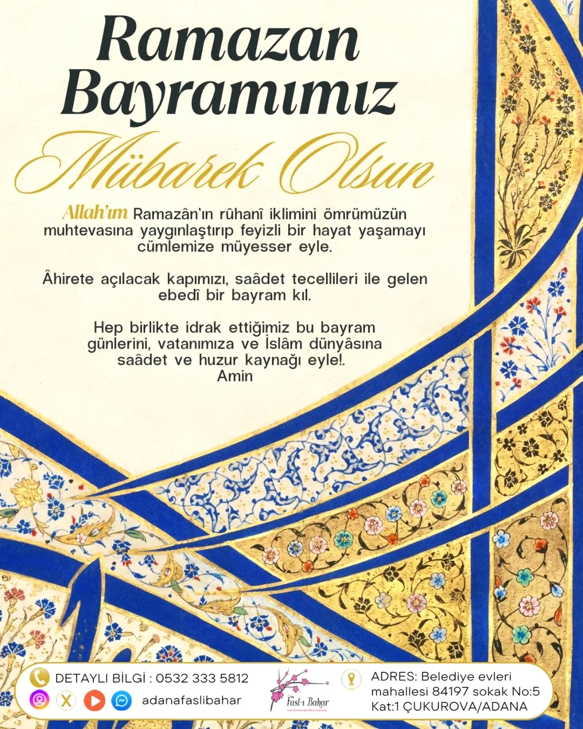 Adana Fasl-ı Bahar'dan 20 Mart'ta Paylaşılan Bayram Mesajı Adana Fasl-ı Bahar'dan 20 Mart'ta Paylaşılan Bayram Mesajı