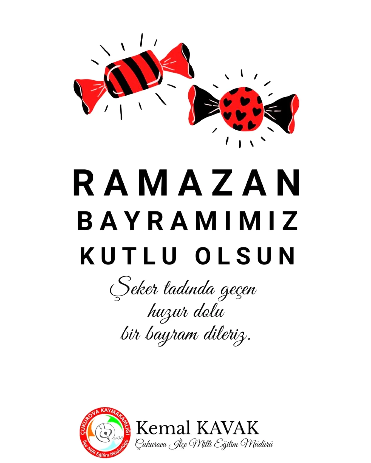 Çukurova İlçe Milli Eğitim Müdürü'nden Ramazan Bayramı Mesajında Hangi Coğrafyalara Özel Vurgu Yapıldı? Çukurova İlçe Milli Eğitim Müdürü'nden Ramazan Bayramı Mesajında Hangi Coğrafyalara Özel Vurgu Yapıldı?