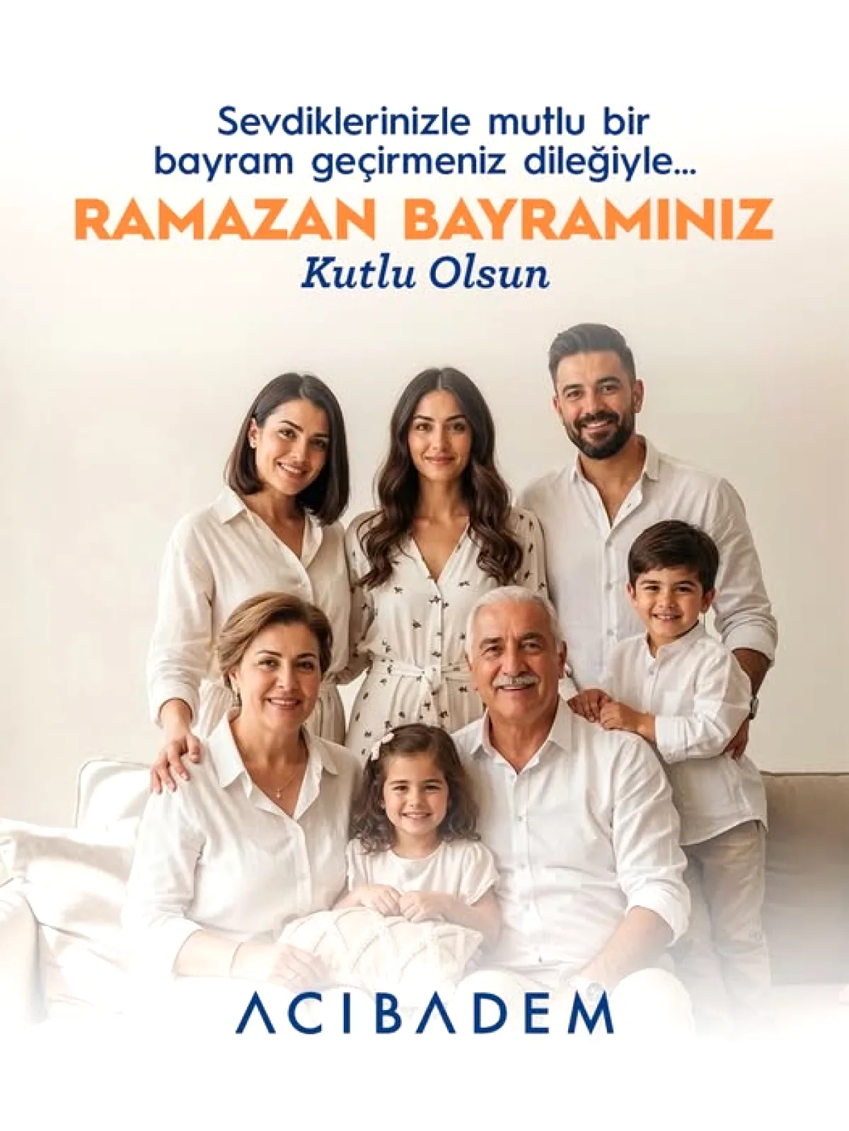 Acıbadem Adana'dan Bayram Mesajı: "Her Koşulda Birlikte Olmak" Vurgusu Acıbadem Adana'dan Bayram Mesajı: "Her Koşulda Birlikte Olmak" Vurgusu