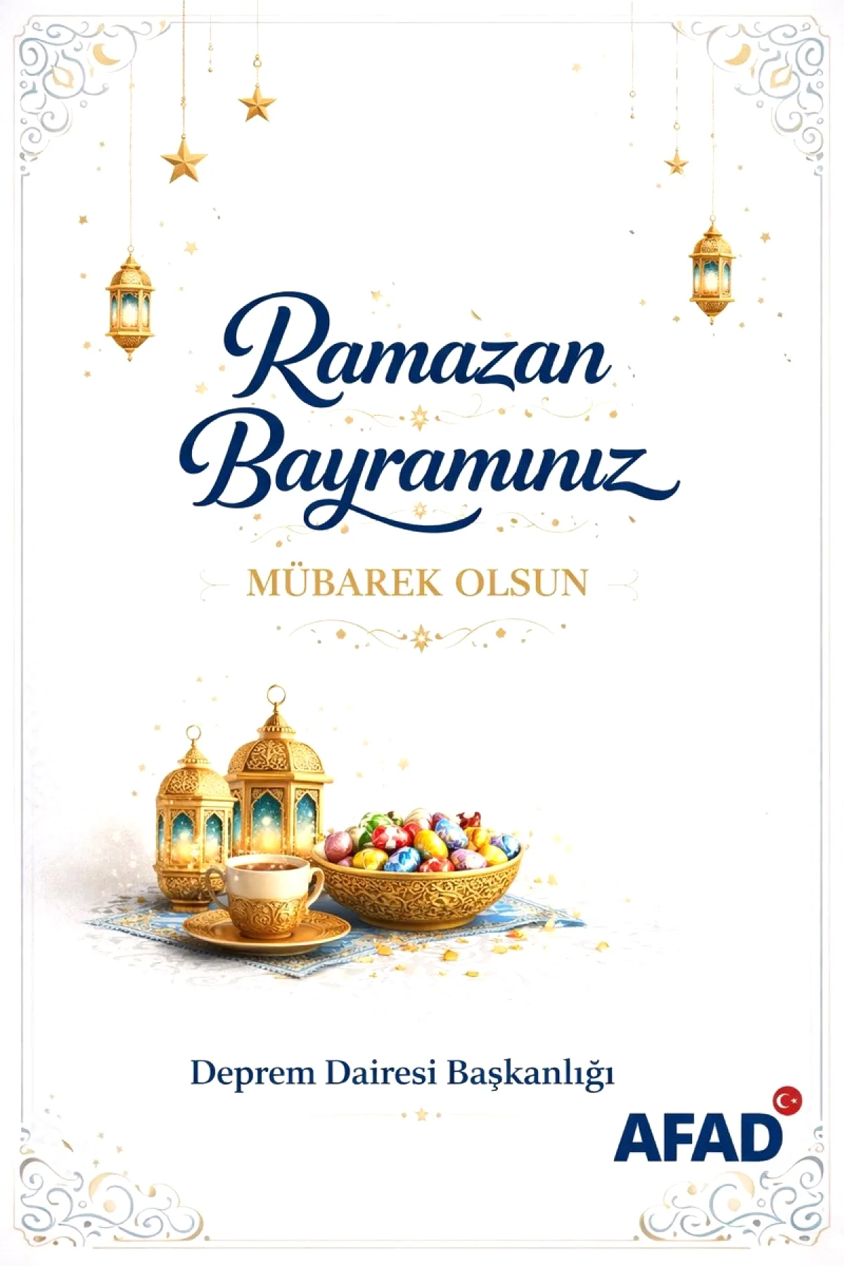AFAD Deprem Dairesi'nden Kamuoyuna Ramazan Bayramı Mesajı AFAD Deprem Dairesi'nden Kamuoyuna Ramazan Bayramı Mesajı