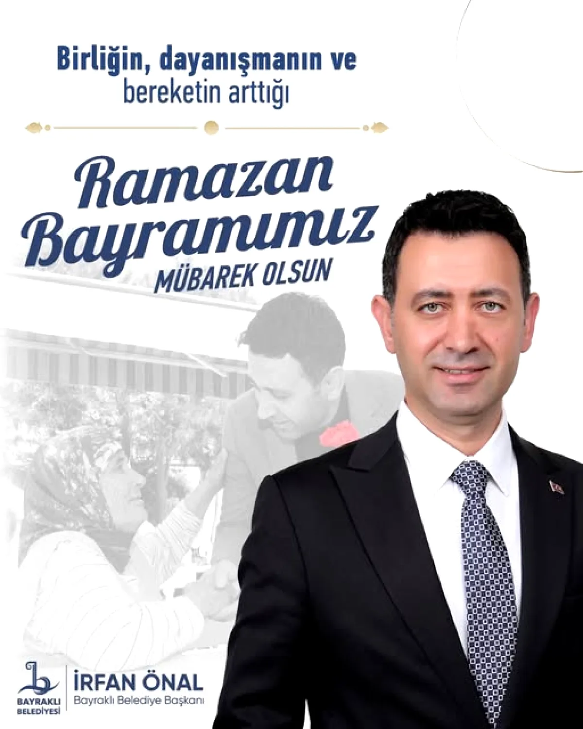 Bayraklı Belediyesi'nden Ramazan Bayramı Mesajı: "Birlik ve Dayanışma" Vurgusu Bayraklı Belediyesi'nden Ramazan Bayramı Mesajı: "Birlik ve Dayanışma" Vurgusu