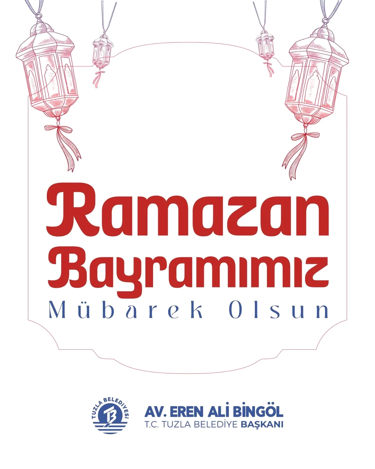 İstanbul Tuzla Belediyesi Bayram Mesajında Ne Dedi? "Huzur, Mutluluk ve Sevgi" Vurgusu İstanbul Tuzla Belediyesi Bayram Mesajında Ne Dedi? "Huzur, Mutluluk ve Sevgi" Vurgusu