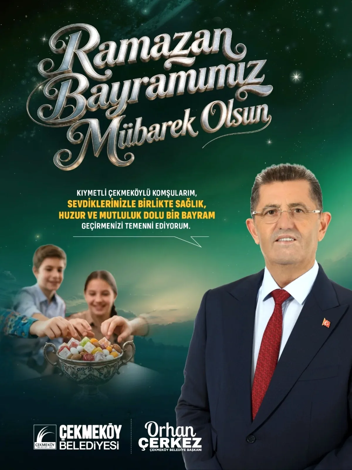 Çekmeköy Belediyesi'nden Ramazan Bayramı Mesajı: Kalpler Neşeyle Dolsun Çekmeköy Belediyesi'nden Ramazan Bayramı Mesajı: Kalpler Neşeyle Dolsun