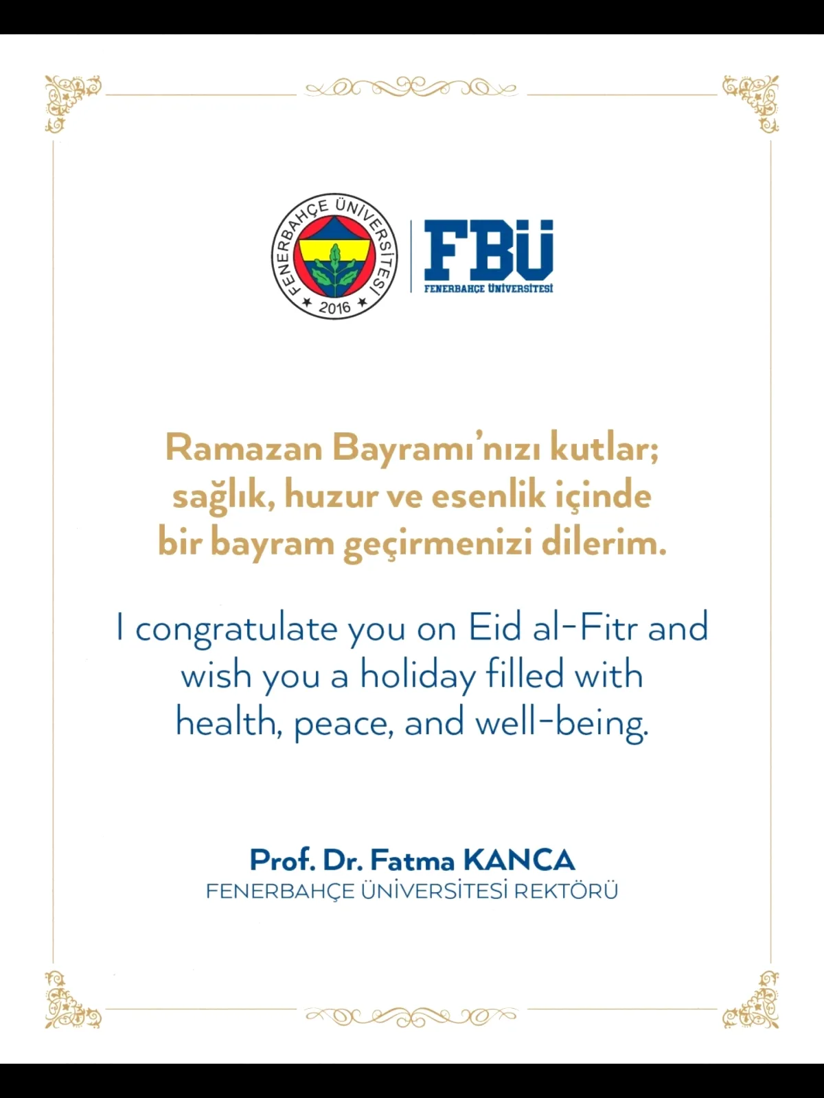 Fenerbahçe Üniversitesi Rektörü'nden Ramazan Bayramı Mesajı Fenerbahçe Üniversitesi Rektörü'nden Ramazan Bayramı Mesajı