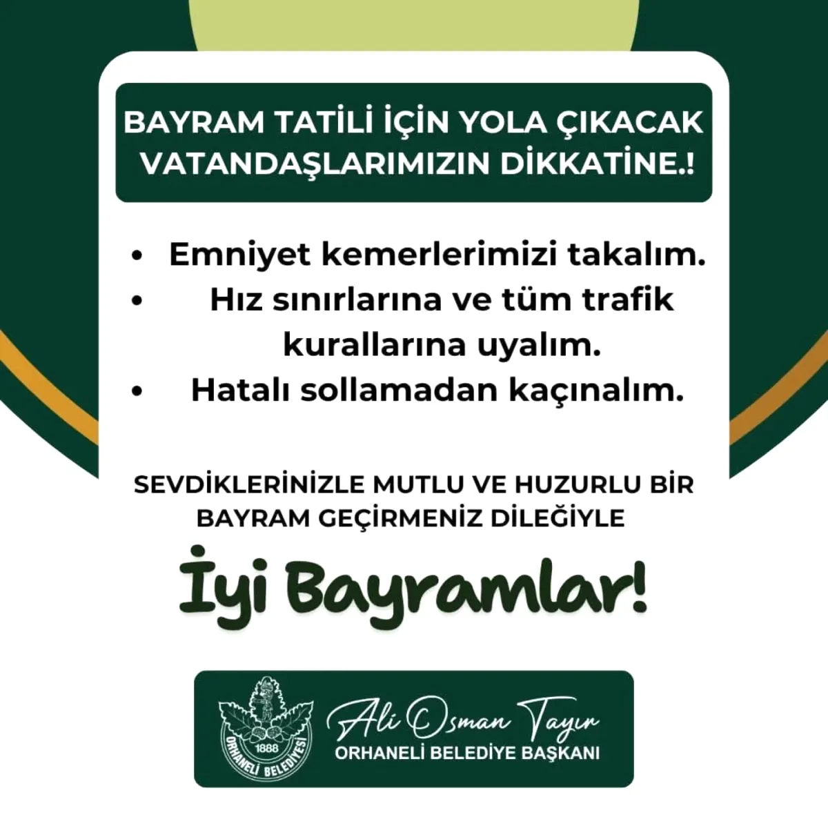Orhaneli'nde Bayram Seyahati Uyarısı: Ali Osman Tayır'dan Güvenli Yolculuk Çağrısı Orhaneli'nde Bayram Seyahati Uyarısı: Ali Osman Tayır'dan Güvenli Yolculuk Çağrısı