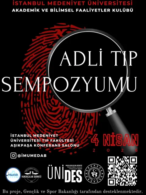 İMÜ Tıp'ta Adli Tıp Sempozyumu: Tıp ve Hukuk Kesişiminde Kritik Konular Ele Alınacak