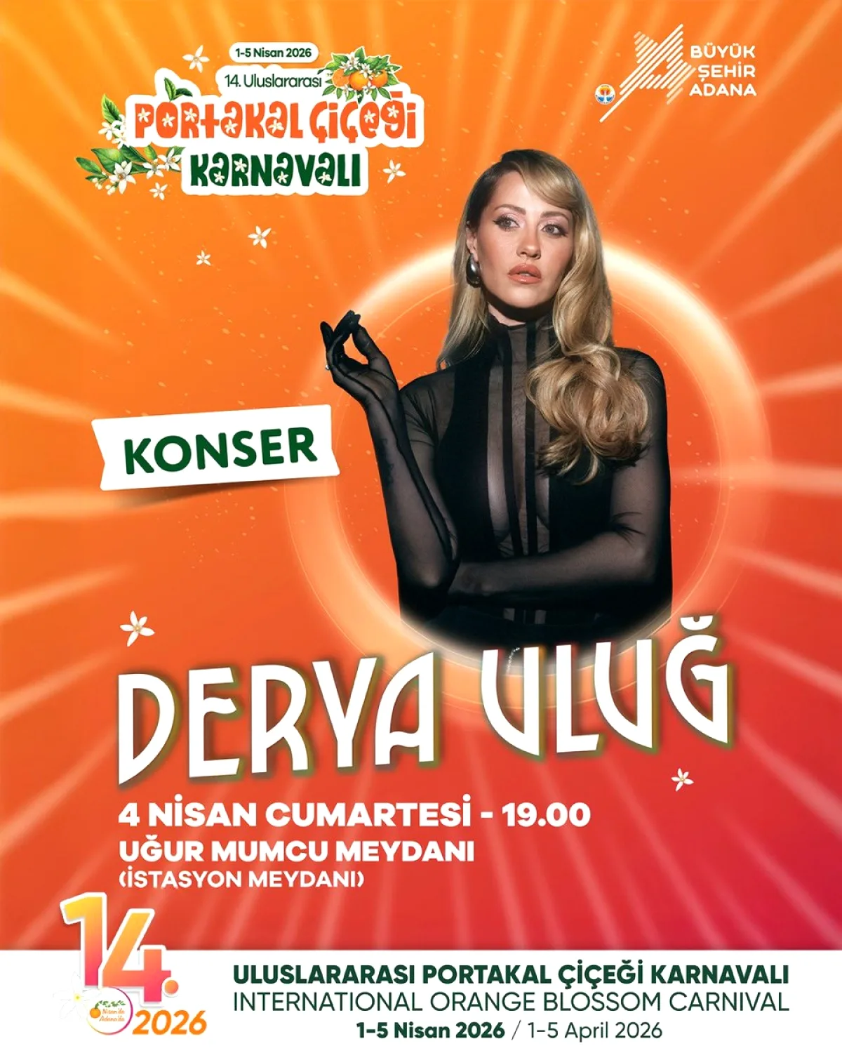 Derya Uluğ, Portakal Çiçeği Karnavalı'nda Adana'da Sahne Alacak Derya Uluğ, Portakal Çiçeği Karnavalı'nda Adana'da Sahne Alacak