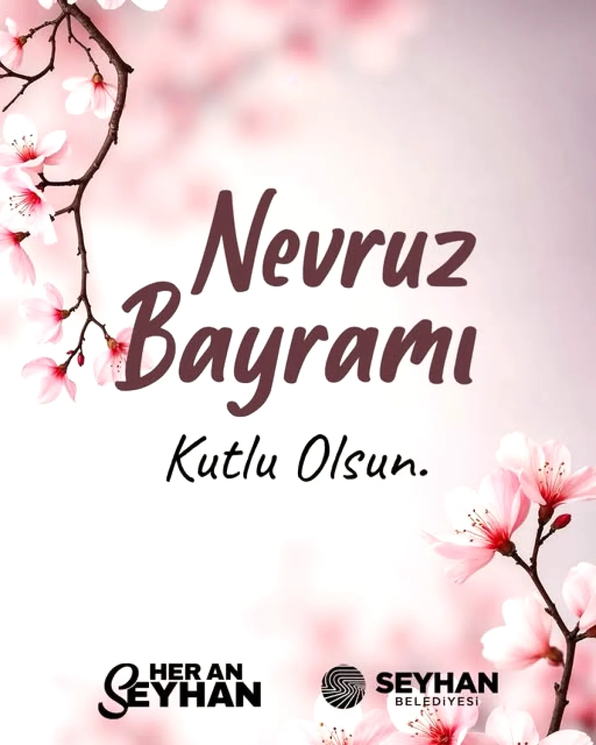 Seyhan Belediyesi'nden Nevruz'da Anlamlı Mesaj Seyhan Belediyesi'nden Nevruz'da Anlamlı Mesaj