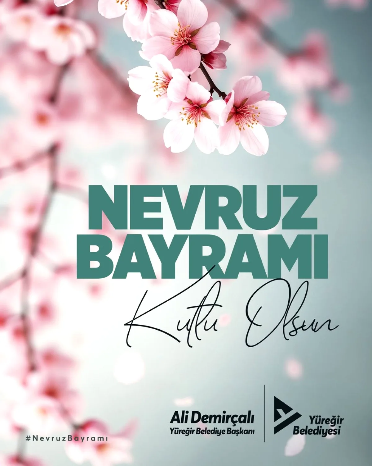 Yüreğir Belediye Başkanı'ndan Nevruz Mesajı Yüreğir Belediye Başkanı'ndan Nevruz Mesajı