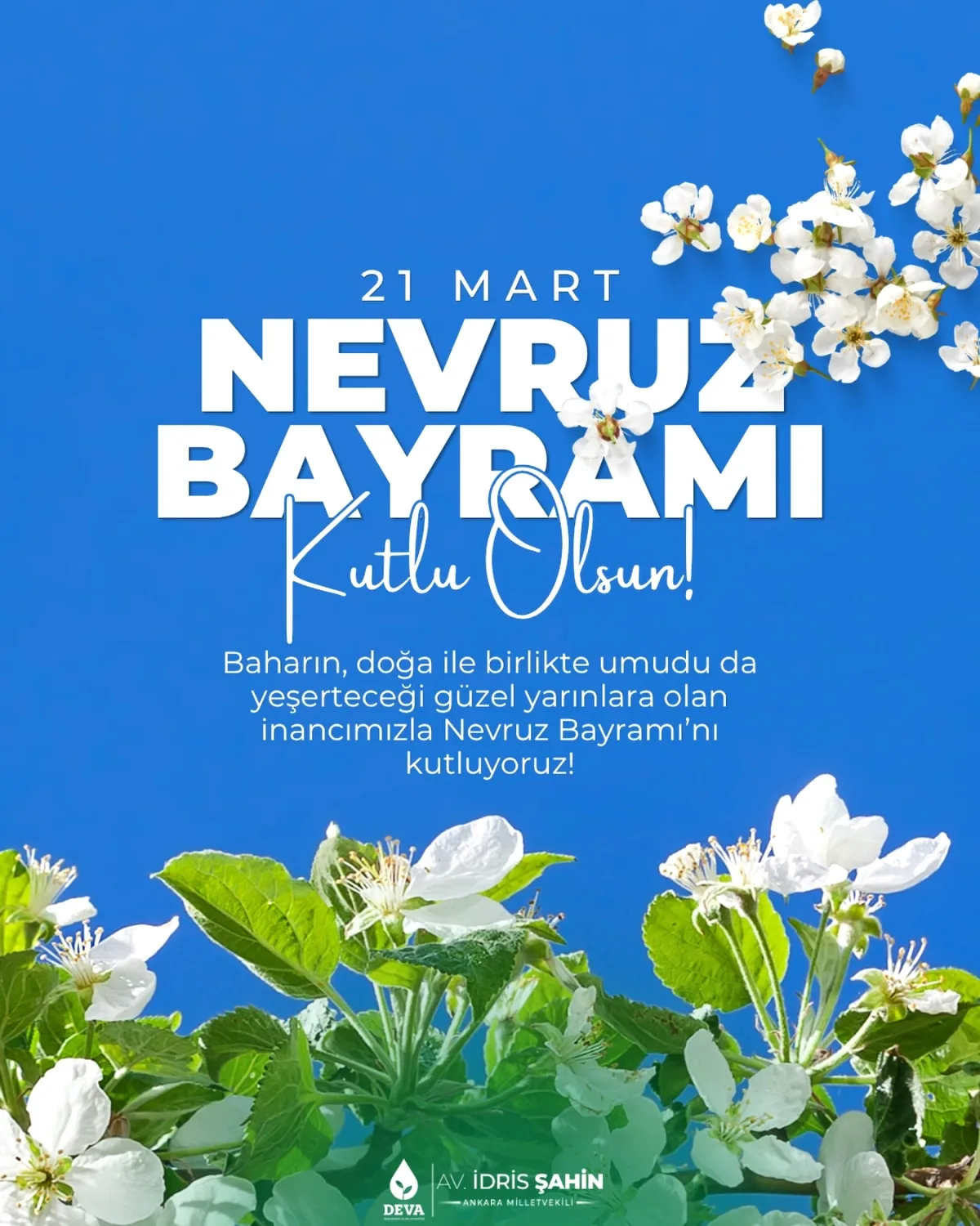 İdris Şahin'den Nevruz Mesajında Umut Vurgusu İdris Şahin'den Nevruz Mesajında Umut Vurgusu
