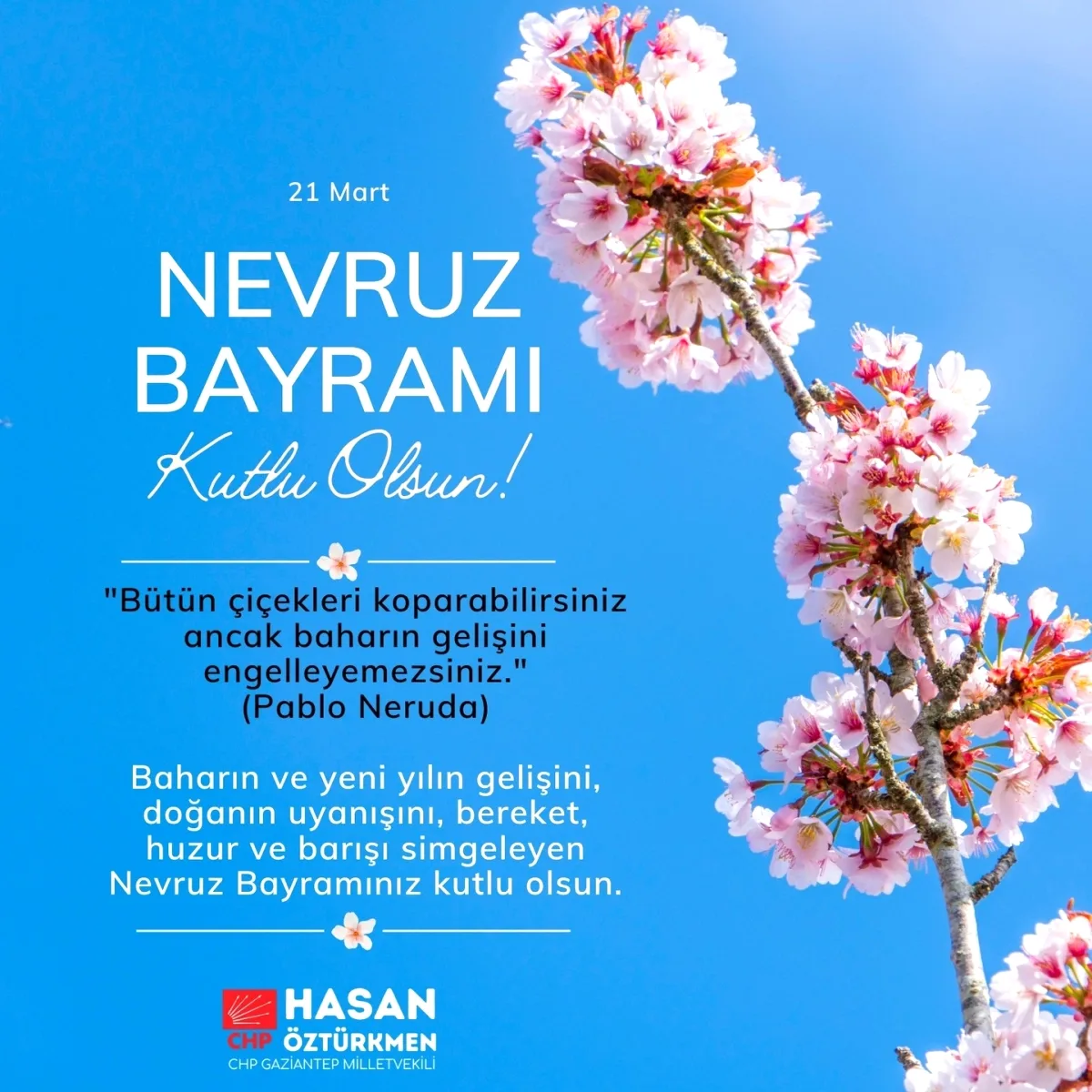 Milletvekili Öztürkmen'den Anlamlı Nevruz Mesajı Milletvekili Öztürkmen'den Anlamlı Nevruz Mesajı
