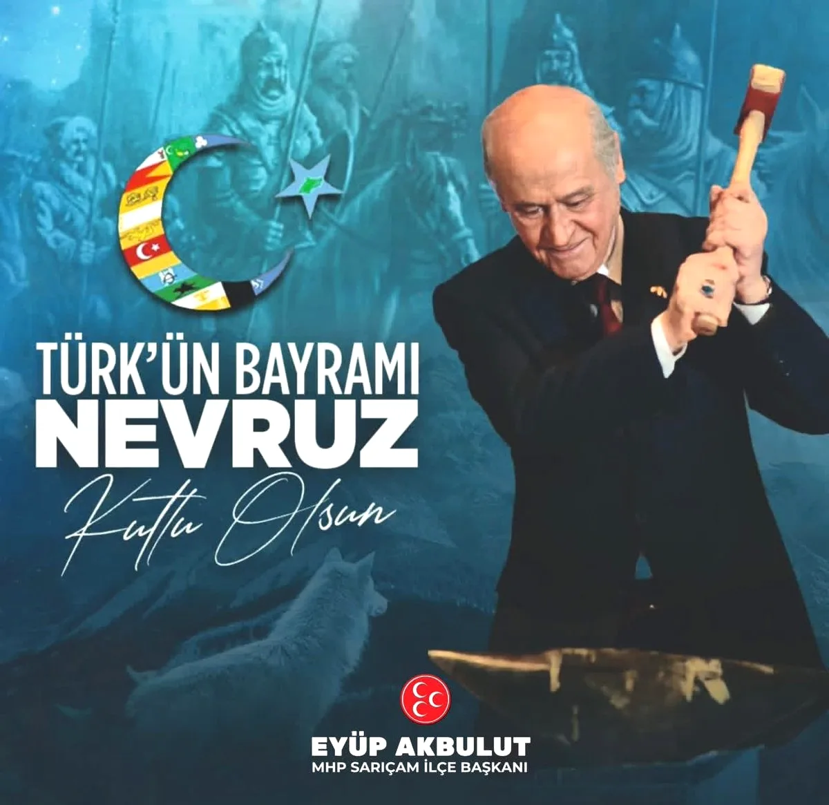 MHP Sarıçam'dan Nevruz Mesajında Tarihi Atıf MHP Sarıçam'dan Nevruz Mesajında Tarihi Atıf