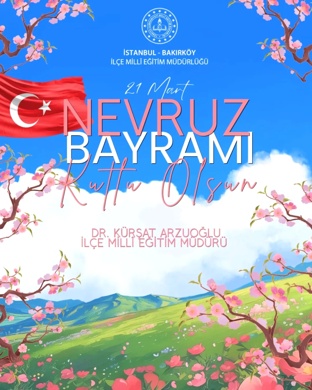 Bakırköy İlçe Milli Eğitim'den Nevruz Mesajı Bakırköy İlçe Milli Eğitim'den Nevruz Mesajı