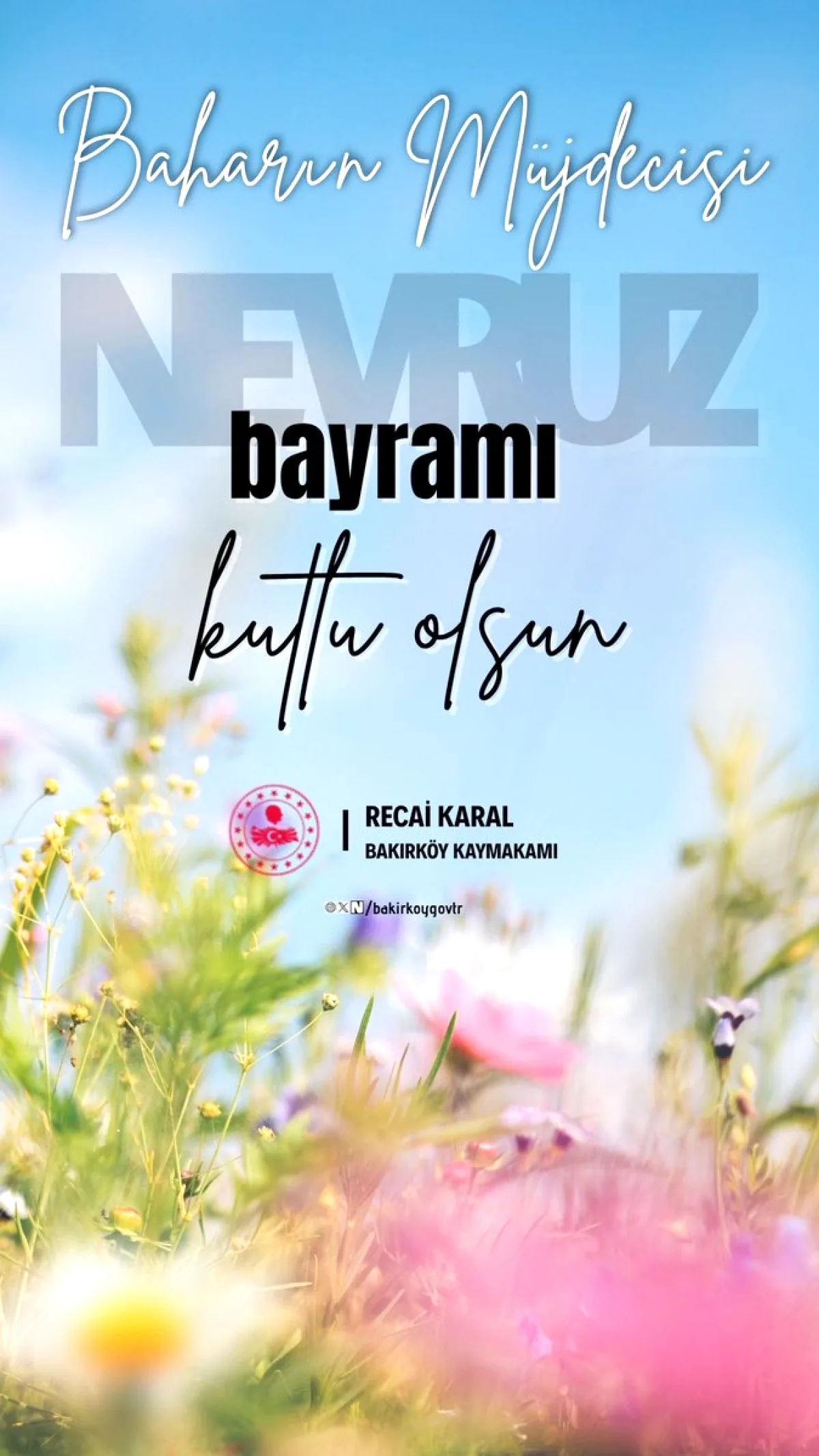 Bakırköy Kaymakamlığı'ndan Nevruz Mesajında Dikkat Çeken Vurgu Bakırköy Kaymakamlığı'ndan Nevruz Mesajında Dikkat Çeken Vurgu