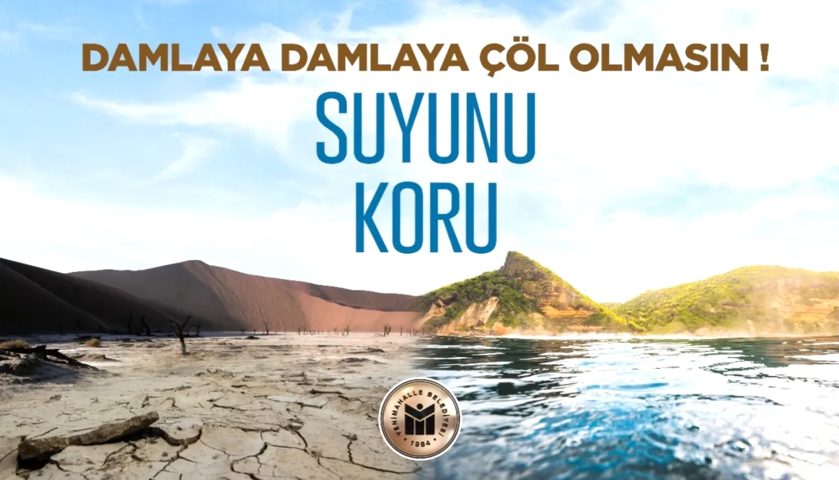 Yenimahalle Belediyesi'nden Su Uyarısı Yenimahalle Belediyesi'nden Su Uyarısı