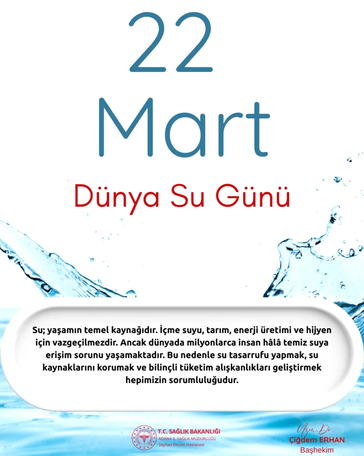 Seyhan Devlet Hastanesi'nden Anlamlı Farkındalık Çalışması Seyhan Devlet Hastanesi'nden Anlamlı Farkındalık Çalışması