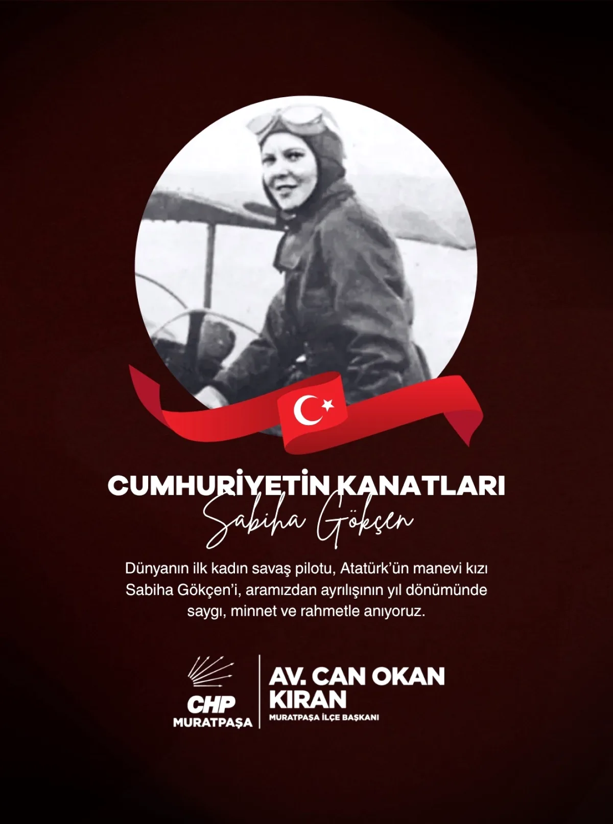 Muratpaşa CHP'den Tarihi Pilot İçin Anlamlı Mesaj Muratpaşa CHP'den Tarihi Pilot İçin Anlamlı Mesaj