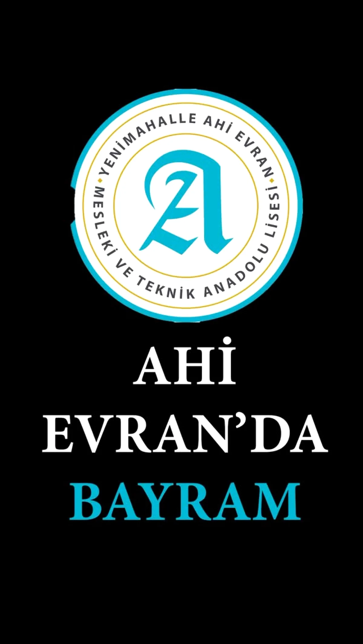 Ahi Evranlı Öğrencilerden Anlamlı Bayram Mesajı Ahi Evranlı Öğrencilerden Anlamlı Bayram Mesajı