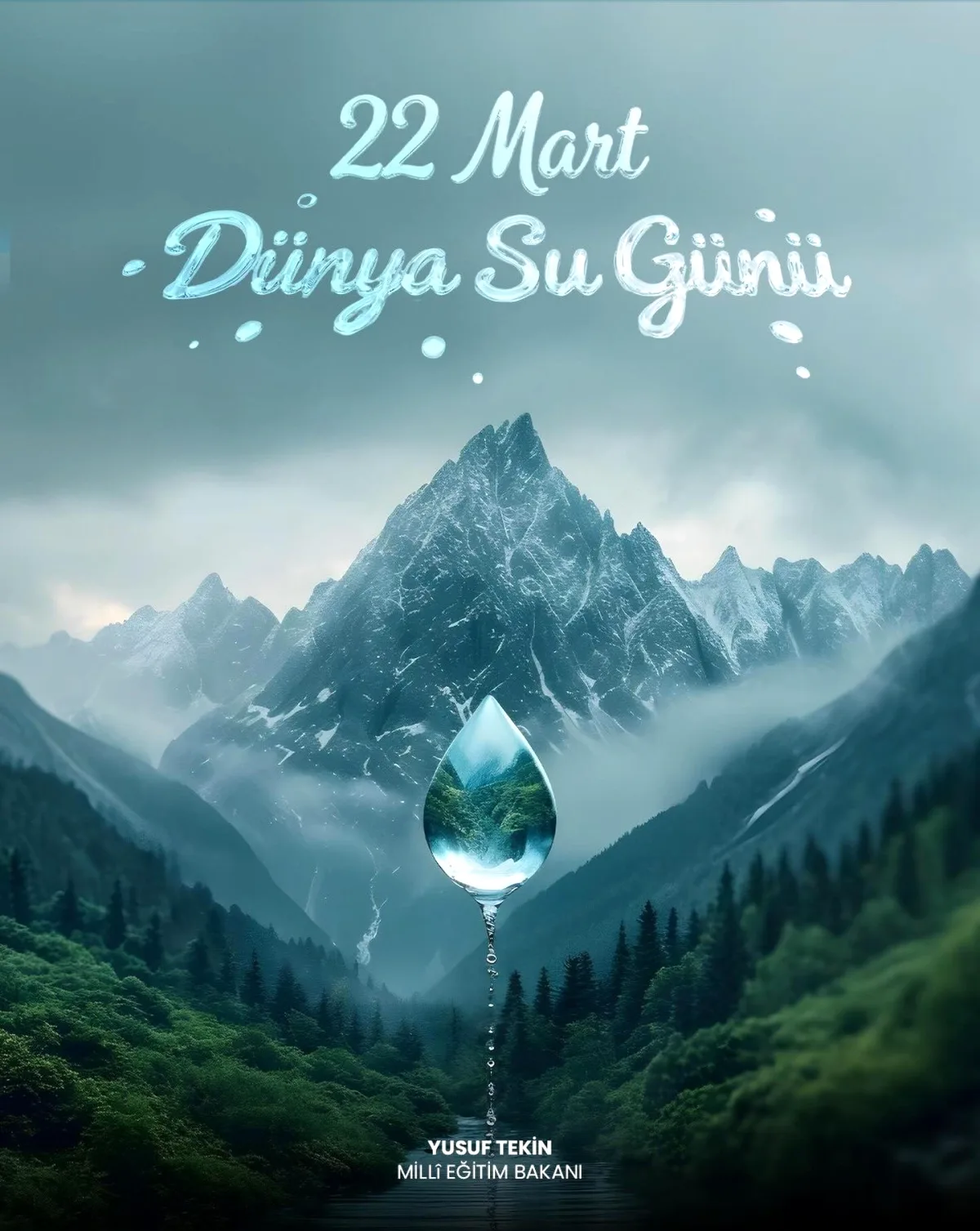 Milli Eğitim Bakanı'ndan Dünya Su Günü Mesajı Milli Eğitim Bakanı'ndan Dünya Su Günü Mesajı