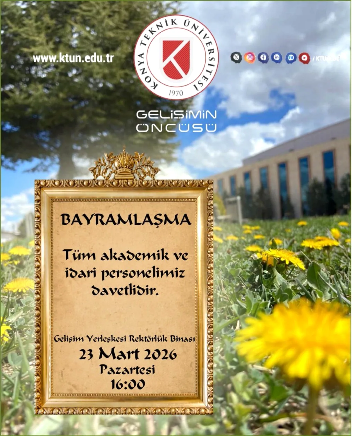 Konya Teknik Üniversitesi Personeline Özel Davet Konya Teknik Üniversitesi Personeline Özel Davet