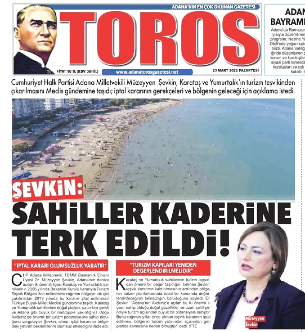 Karataş ve Yumurtalık'ta Turizm Teşvikleri İptal Edildi Karataş ve Yumurtalık'ta Turizm Teşvikleri İptal Edildi