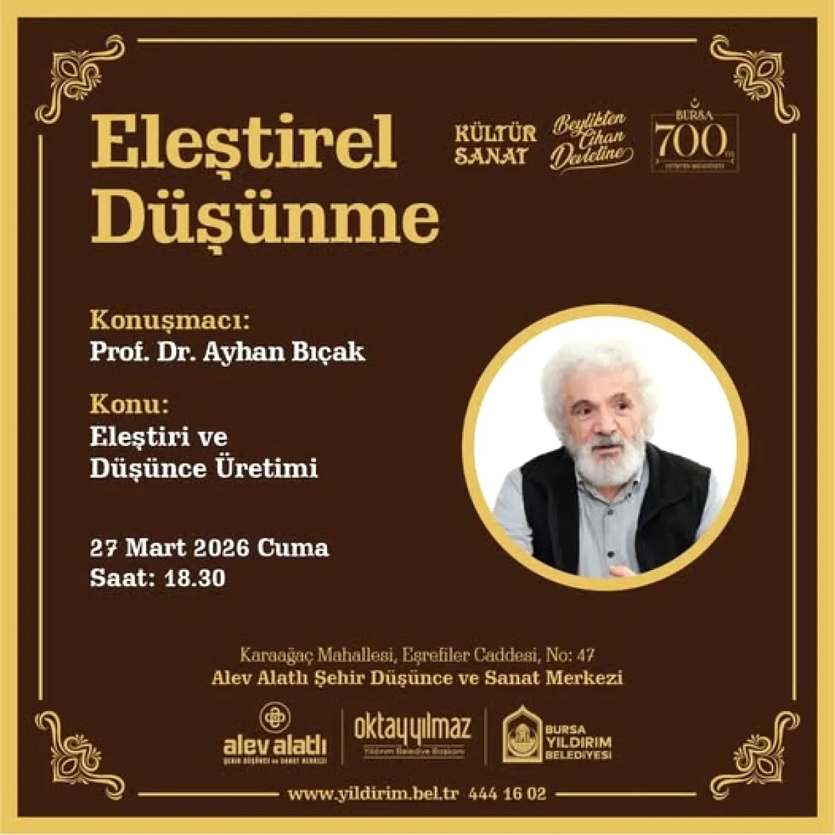 Yıldırım'da Eleştirel Düşünce Sohbetine Davet Yıldırım'da Eleştirel Düşünce Sohbetine Davet