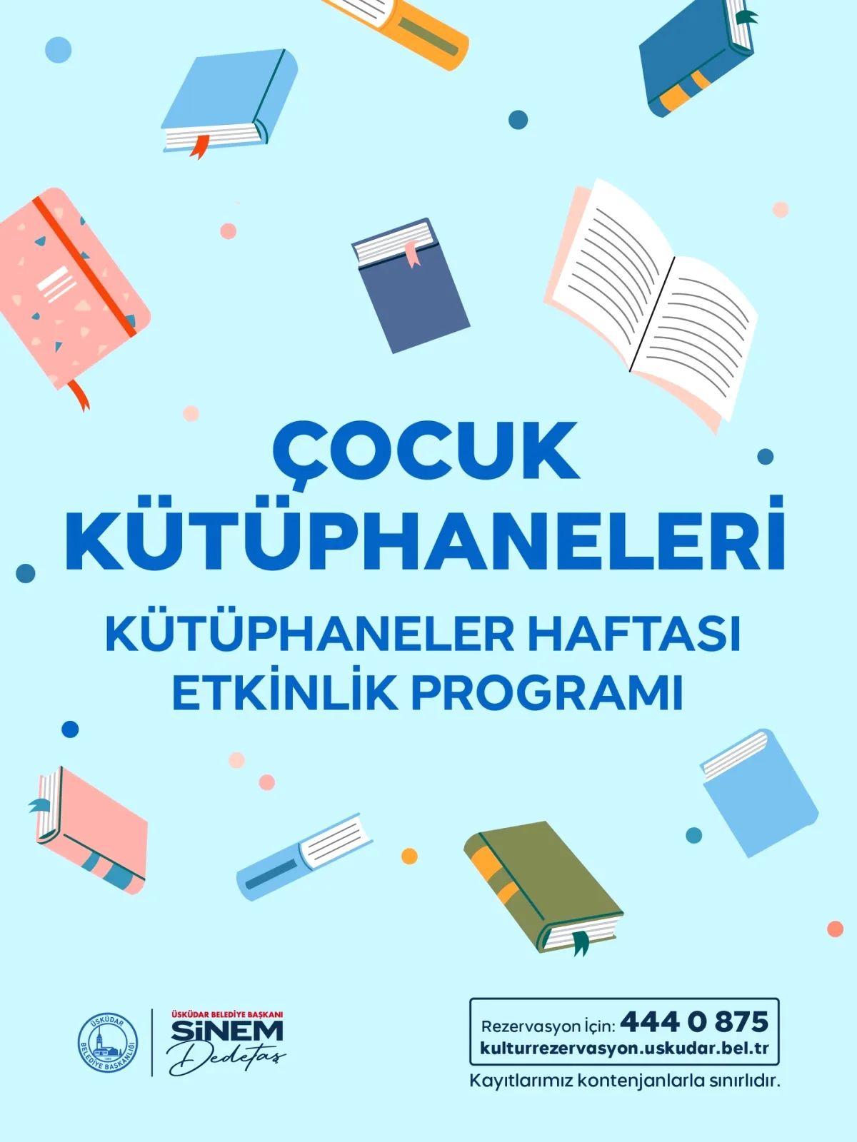 Üsküdar'da Çocuklar İçin Kütüphane Şenliği Başlıyor Üsküdar'da Çocuklar İçin Kütüphane Şenliği Başlıyor