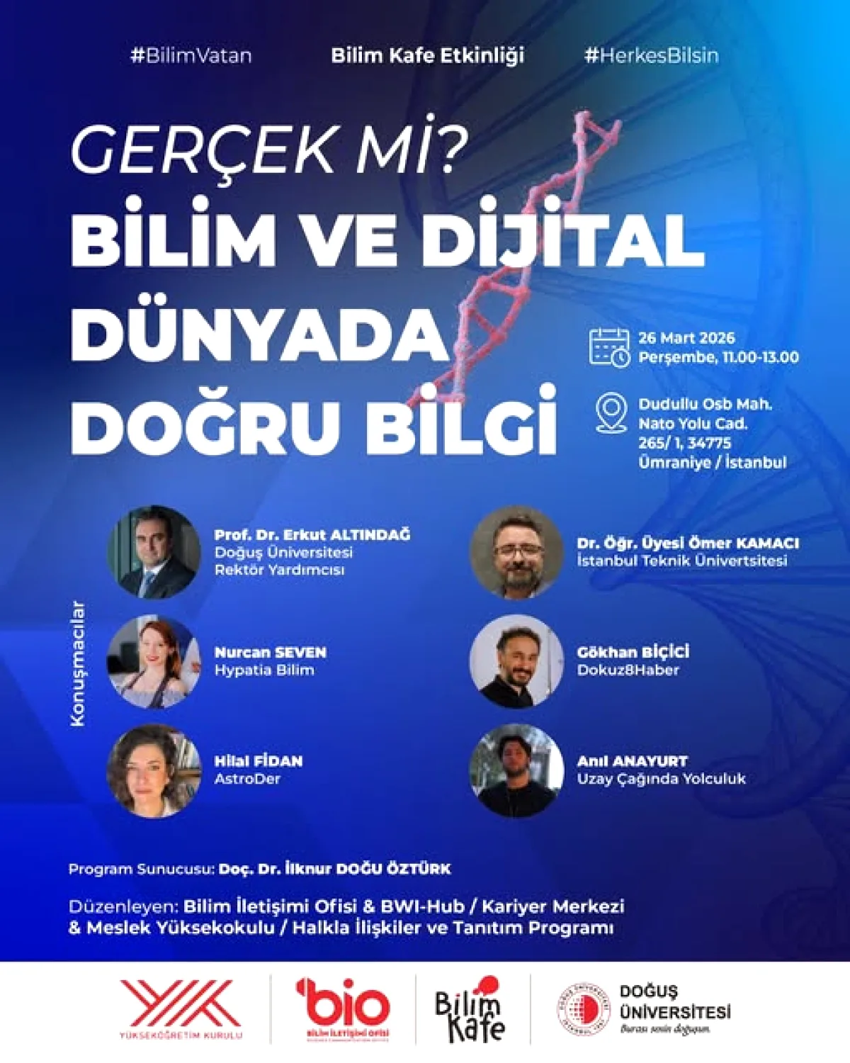 Doğuş Üniversitesi'nde Bilim Kafe Buluşması Doğuş Üniversitesi'nde Bilim Kafe Buluşması