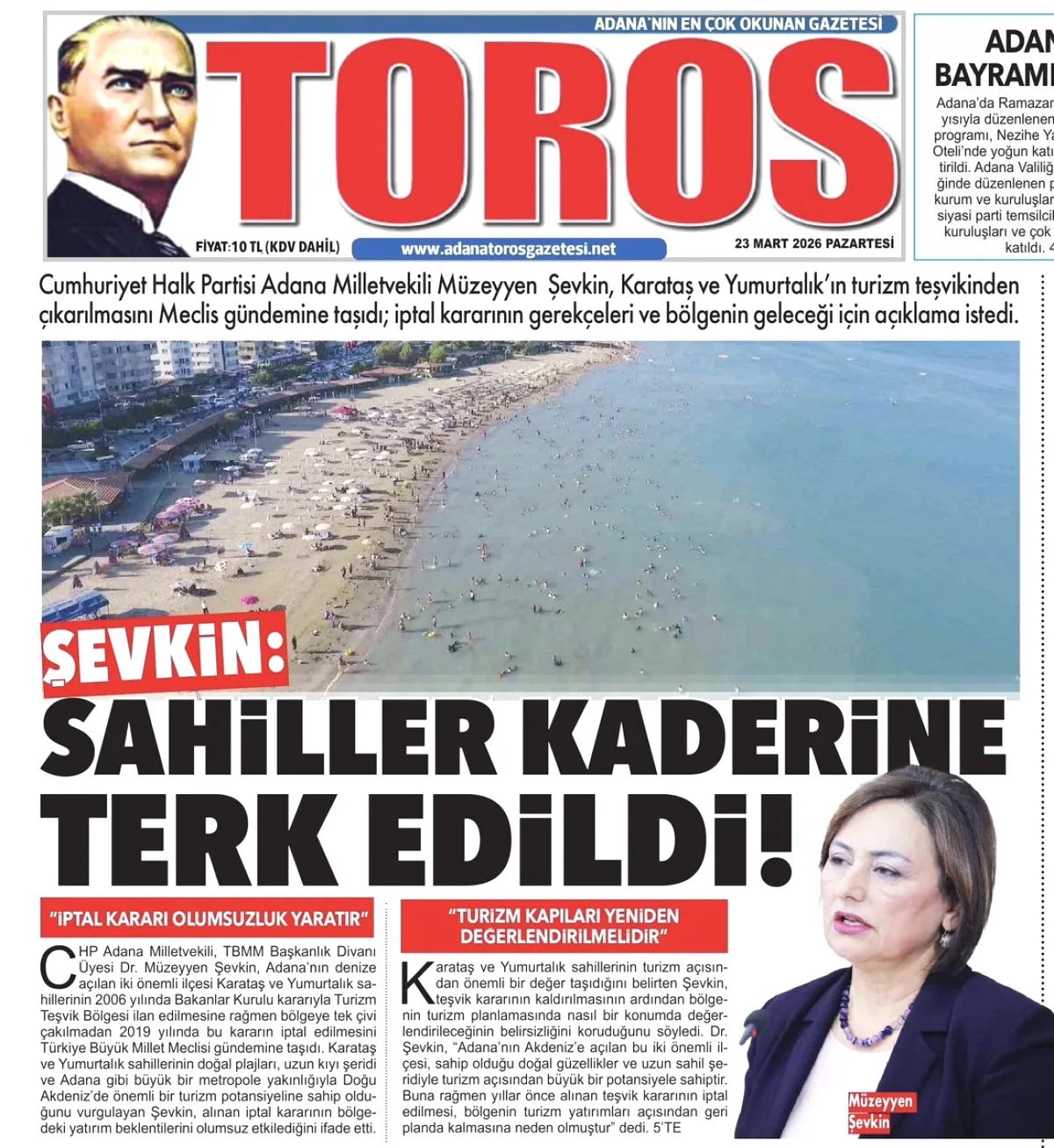 Adana Sahillerindeki Turizm Teşvik Kararında Flaş Gelişme Adana Sahillerindeki Turizm Teşvik Kararında Flaş Gelişme