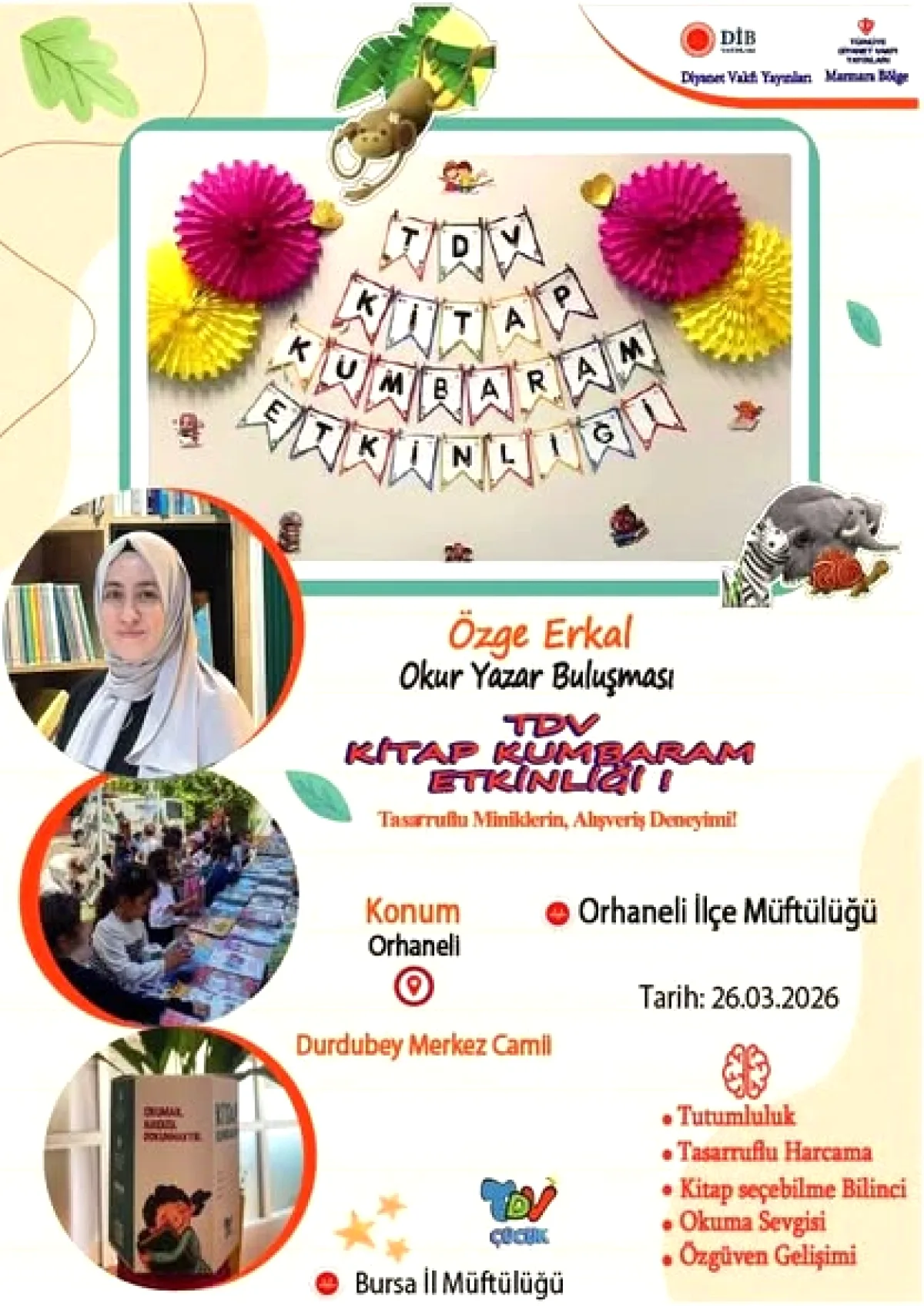 Orhaneli'de Çocuklar Kitap Alışverişi Yapacak: TDV Kitap Kumbaram Etkinliği 26 Mart'ta Orhaneli'de Çocuklar Kitap Alışverişi Yapacak: TDV Kitap Kumbaram Etkinliği 26 Mart'ta
