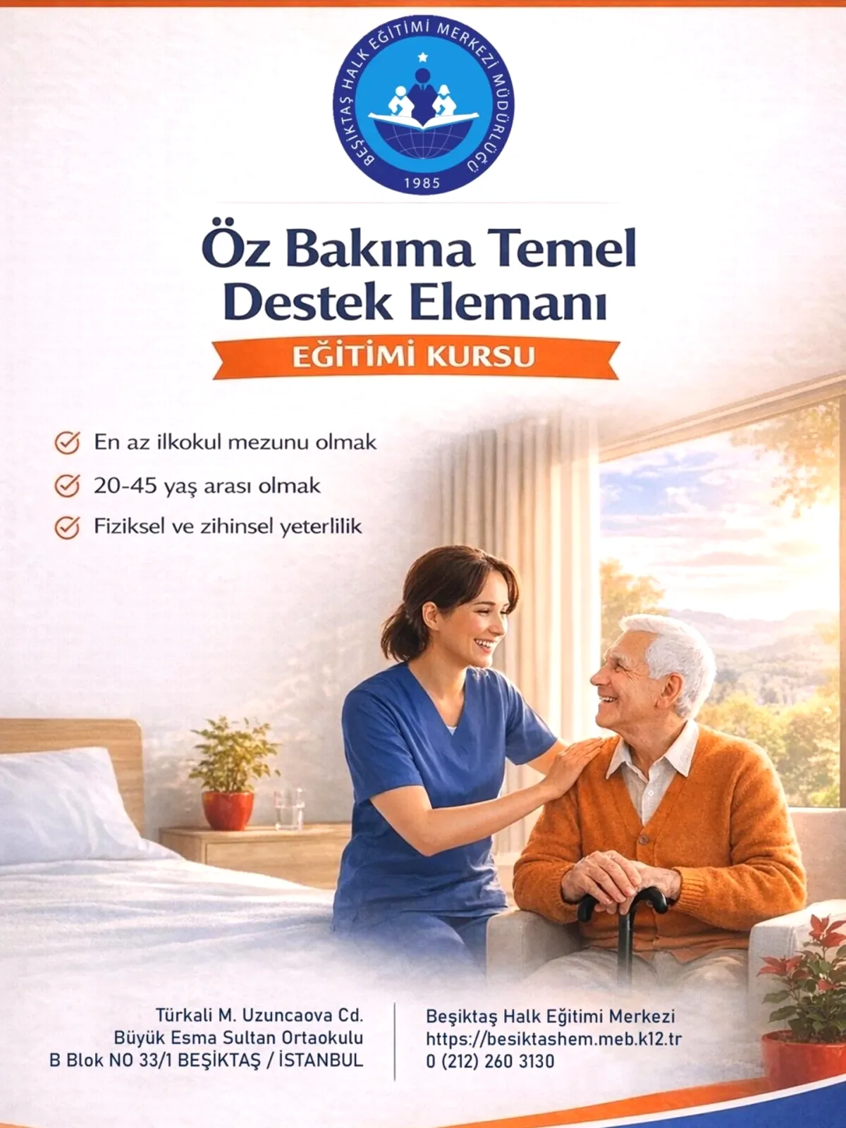 Beşiktaş'ta İş Garantili Kurs: Öz Bakıma Temel Destek Elemanı Eğitimi Başvuruları Başladı Beşiktaş'ta İş Garantili Kurs: Öz Bakıma Temel Destek Elemanı Eğitimi Başvuruları Başladı