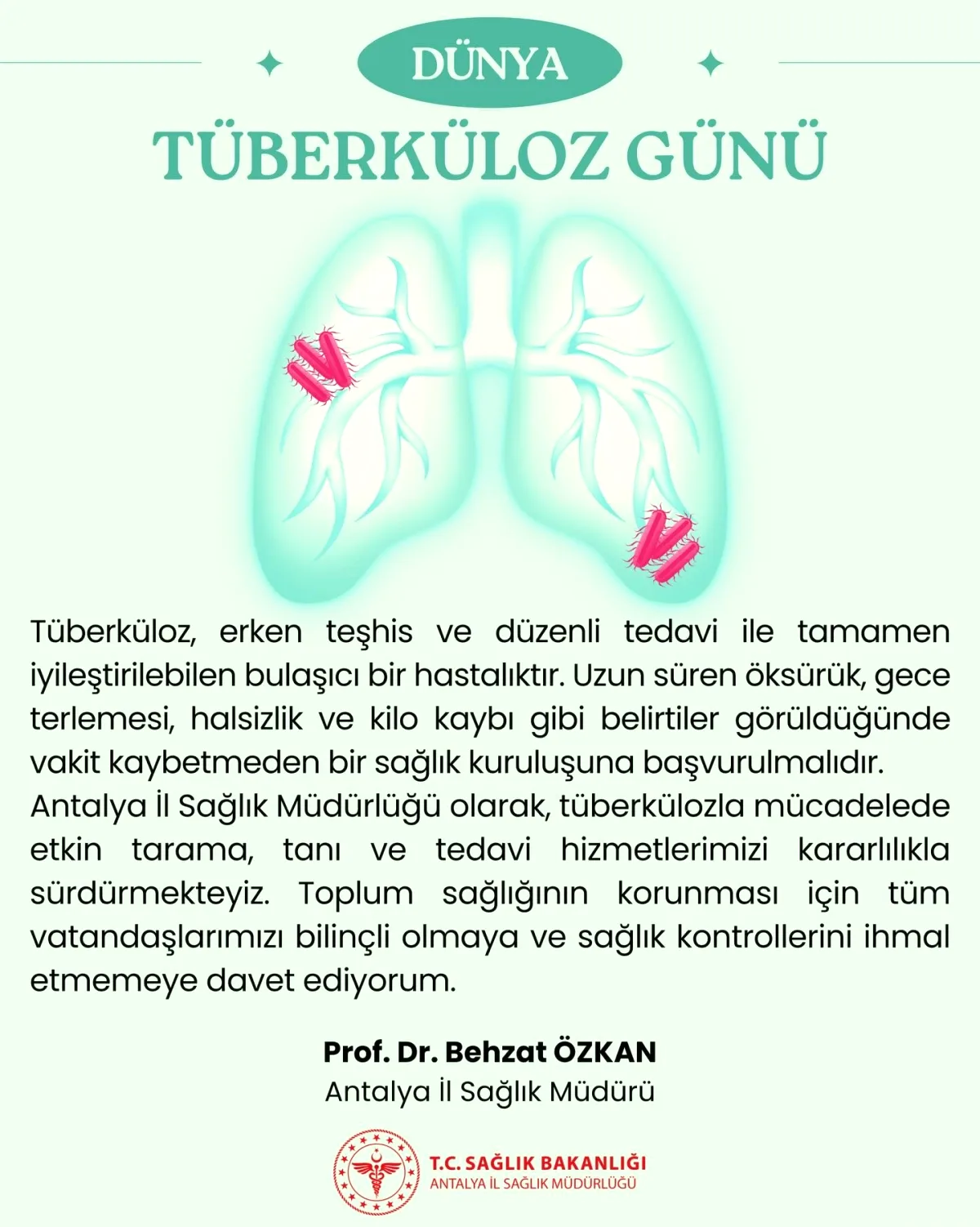 Antalya'da Tüberküloz Uyarısı: "Bu Belirtiler Varsa Hemen Sağlık Kuruluşuna Başvurun" Antalya'da Tüberküloz Uyarısı: "Bu Belirtiler Varsa Hemen Sağlık Kuruluşuna Başvurun"