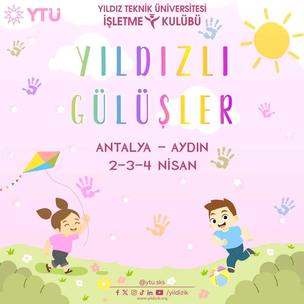 Yıldız İşletme Kulübü, Yıldızlı Gülüşler ile Antalya ve Aydın'daki Çocuklara Ulaşacak Yıldız İşletme Kulübü, Yıldızlı Gülüşler ile Antalya ve Aydın'daki Çocuklara Ulaşacak