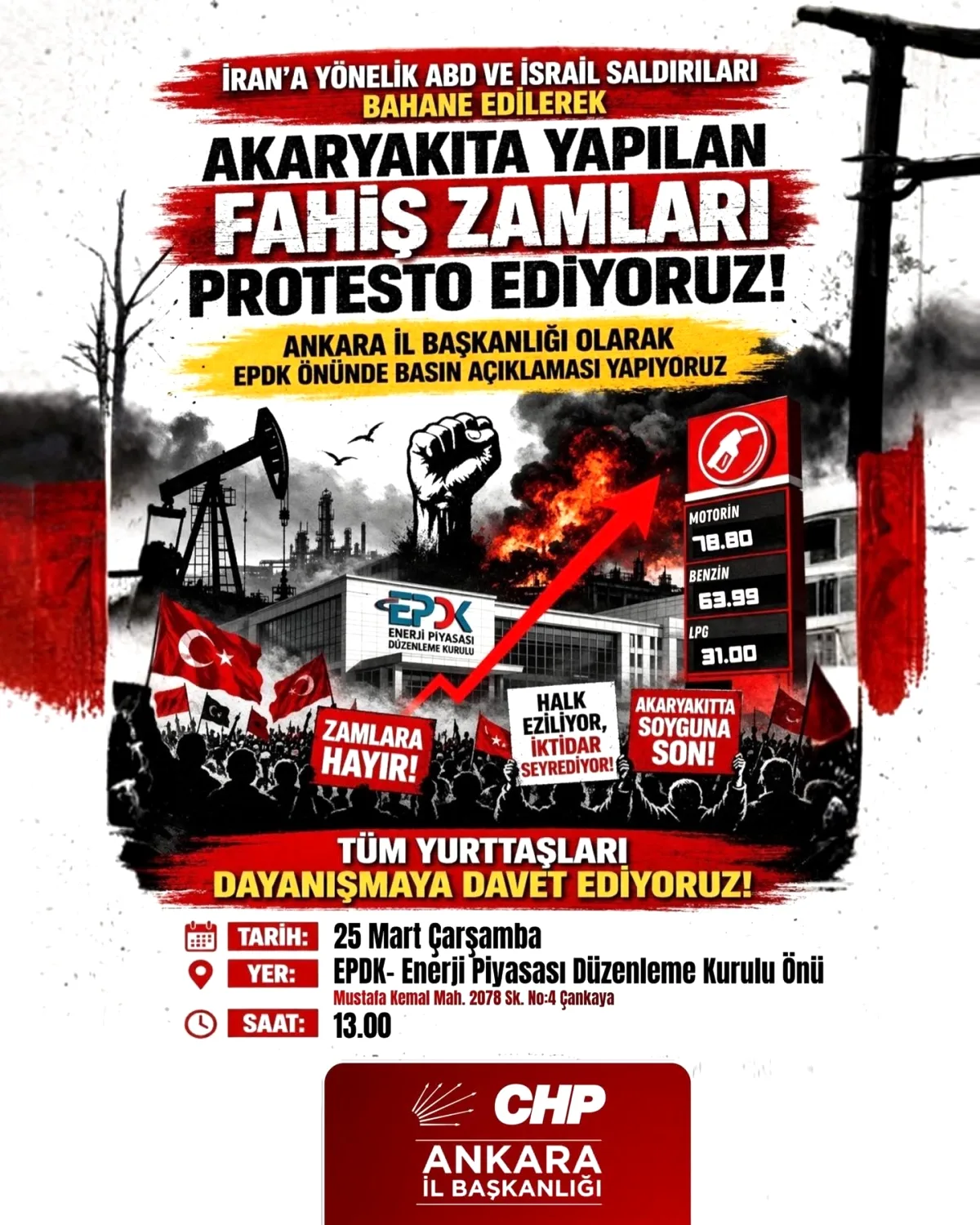 CHP Ankara'dan Akaryakıt Zamlarına Tepki: Bugün 13:00'te EPDK Önünde Eylem CHP Ankara'dan Akaryakıt Zamlarına Tepki: Bugün 13:00'te EPDK Önünde Eylem