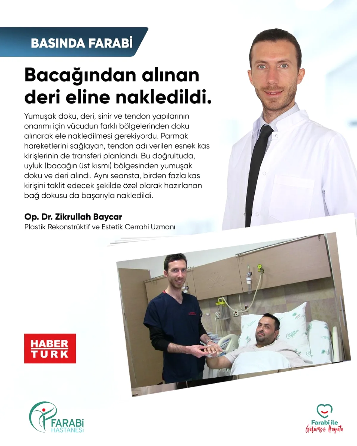 Konya'da Elektrik Çarpması Sonrası Yanık Tedavisinde Doku Nakli Başarısı Konya'da Elektrik Çarpması Sonrası Yanık Tedavisinde Doku Nakli Başarısı