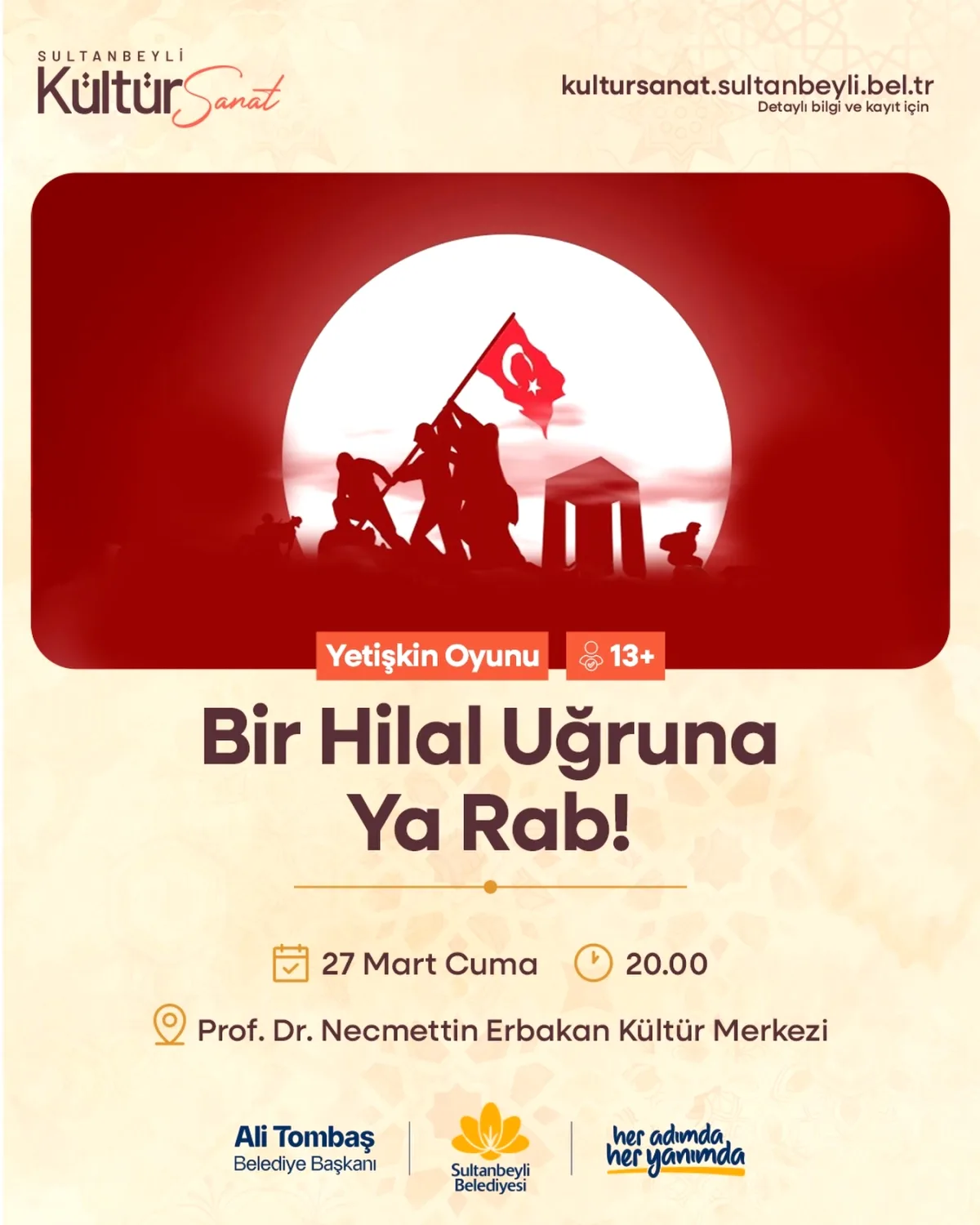 Sultanbeyli'de Yetişkin Tiyatrosu: "Bir Hilal Uğruna Ya Rab" Sahneleniyor Sultanbeyli'de Yetişkin Tiyatrosu: "Bir Hilal Uğruna Ya Rab" Sahneleniyor