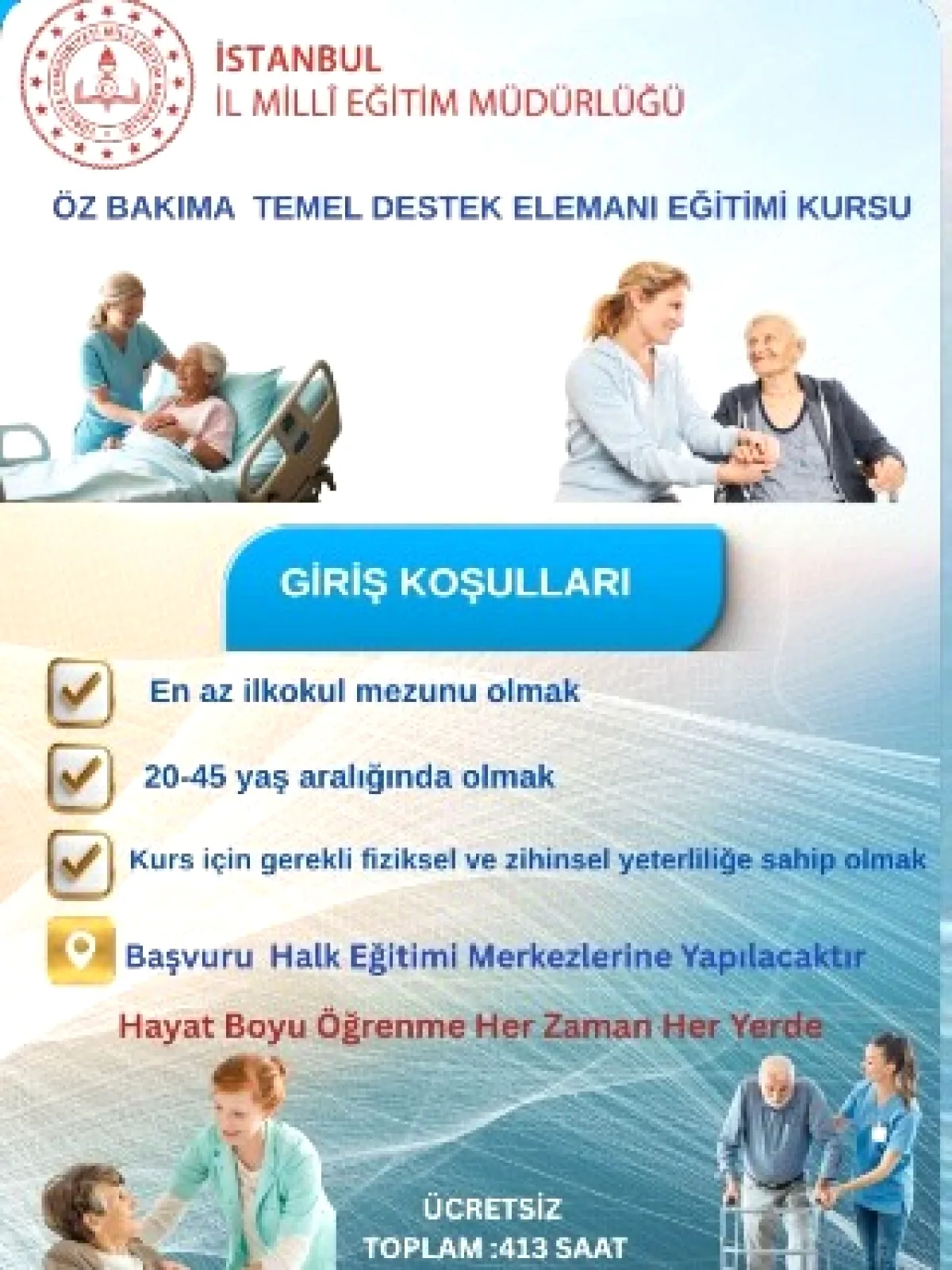 İstanbul Tuzla Halk Eğitimi Merkezi Öz Bakım Elemanı Kursu Başvuruları Alıyor İstanbul Tuzla Halk Eğitimi Merkezi Öz Bakım Elemanı Kursu Başvuruları Alıyor