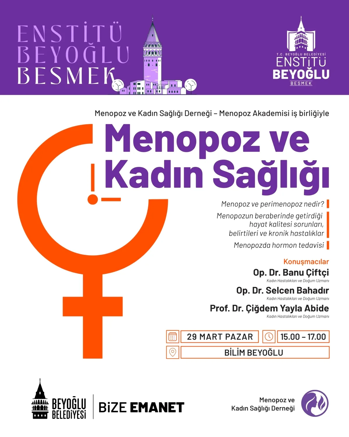 Beyoğlunda Menopoz Sohbeti Uzman Hekimler Yanıtlıyor Beyoğlunda Menopoz Sohbeti Uzman Hekimler Yanıtlıyor