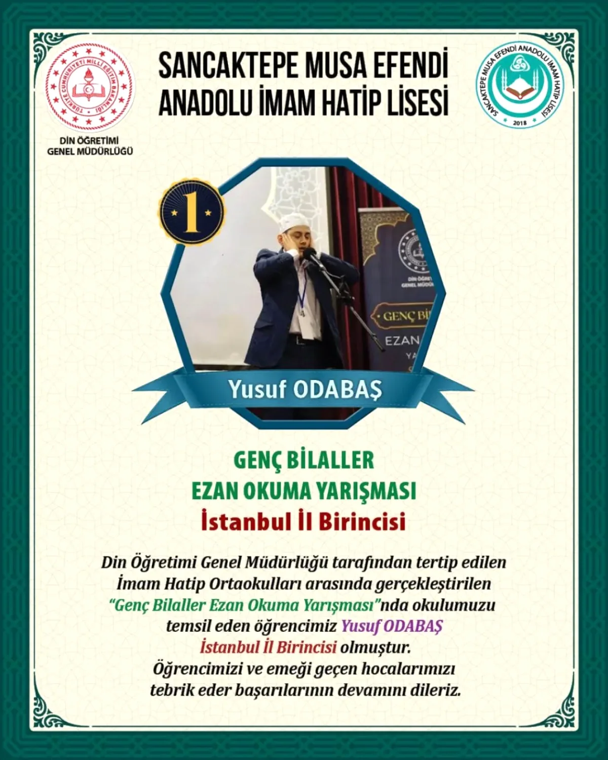 Sancaktepe'den İstanbul Şampiyonu Çıktı: Genç Bilaller Yarışması'nda Birinci Yusuf ODABAŞ Sancaktepe'den İstanbul Şampiyonu Çıktı: Genç Bilaller Yarışması'nda Birinci Yusuf ODABAŞ