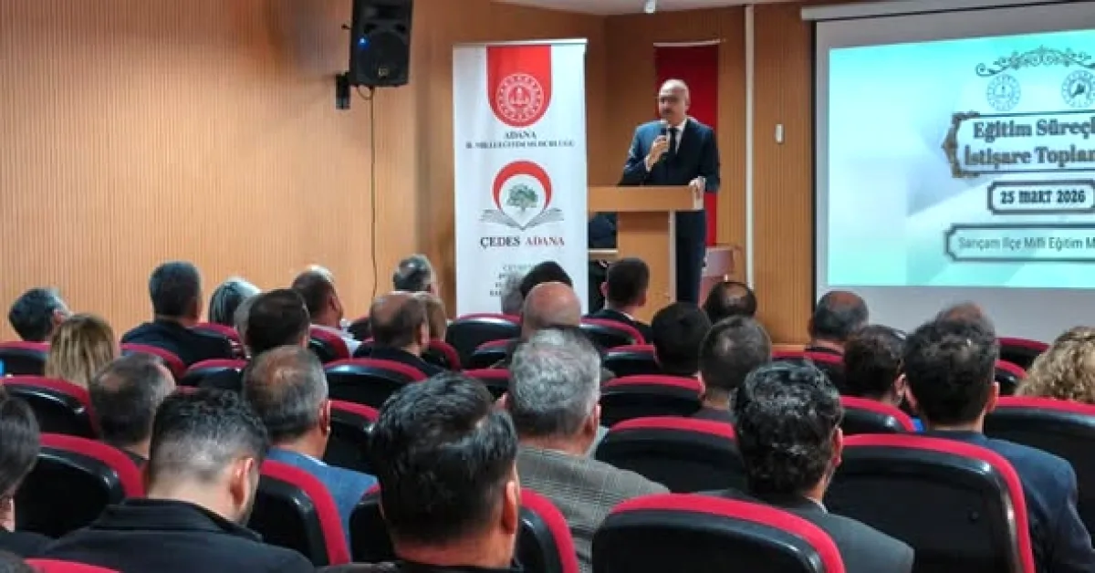 Sarıçam'da Eğitim Süreçleri İstişare Toplantısı | ÇEDES Projesi Görüşüldü Sarıçam'da Eğitim Süreçleri İstişare Toplantısı | ÇEDES Projesi Görüşüldü