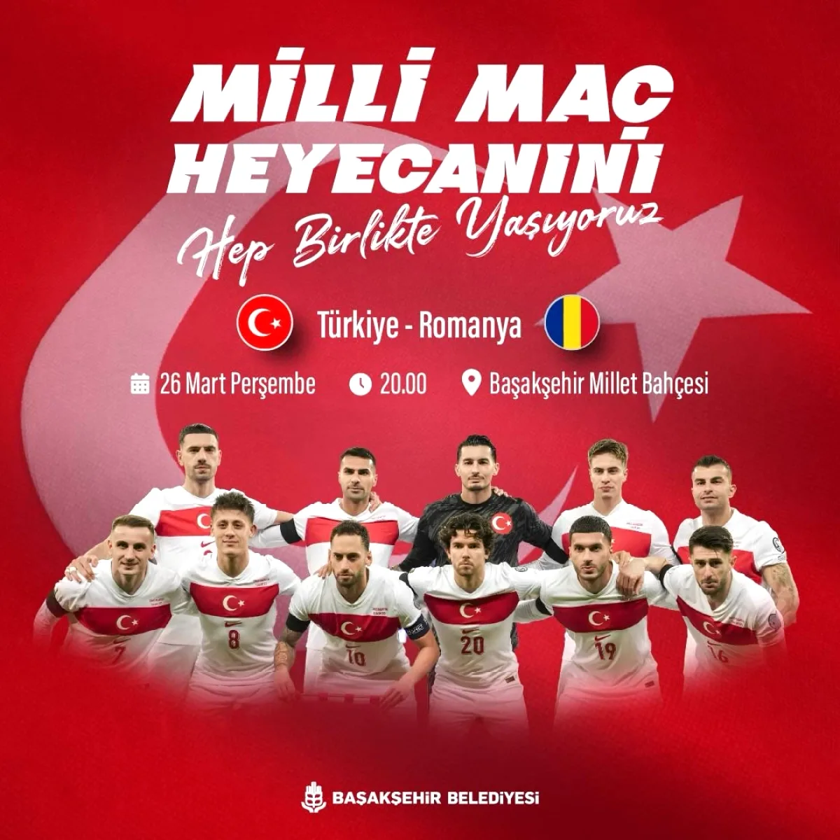 Türkiye-Romanya Maç Heyecanı Başakşehir'de: 26 Mart'ta Millet Bahçesi Buluşması Türkiye-Romanya Maç Heyecanı Başakşehir'de: 26 Mart'ta Millet Bahçesi Buluşması