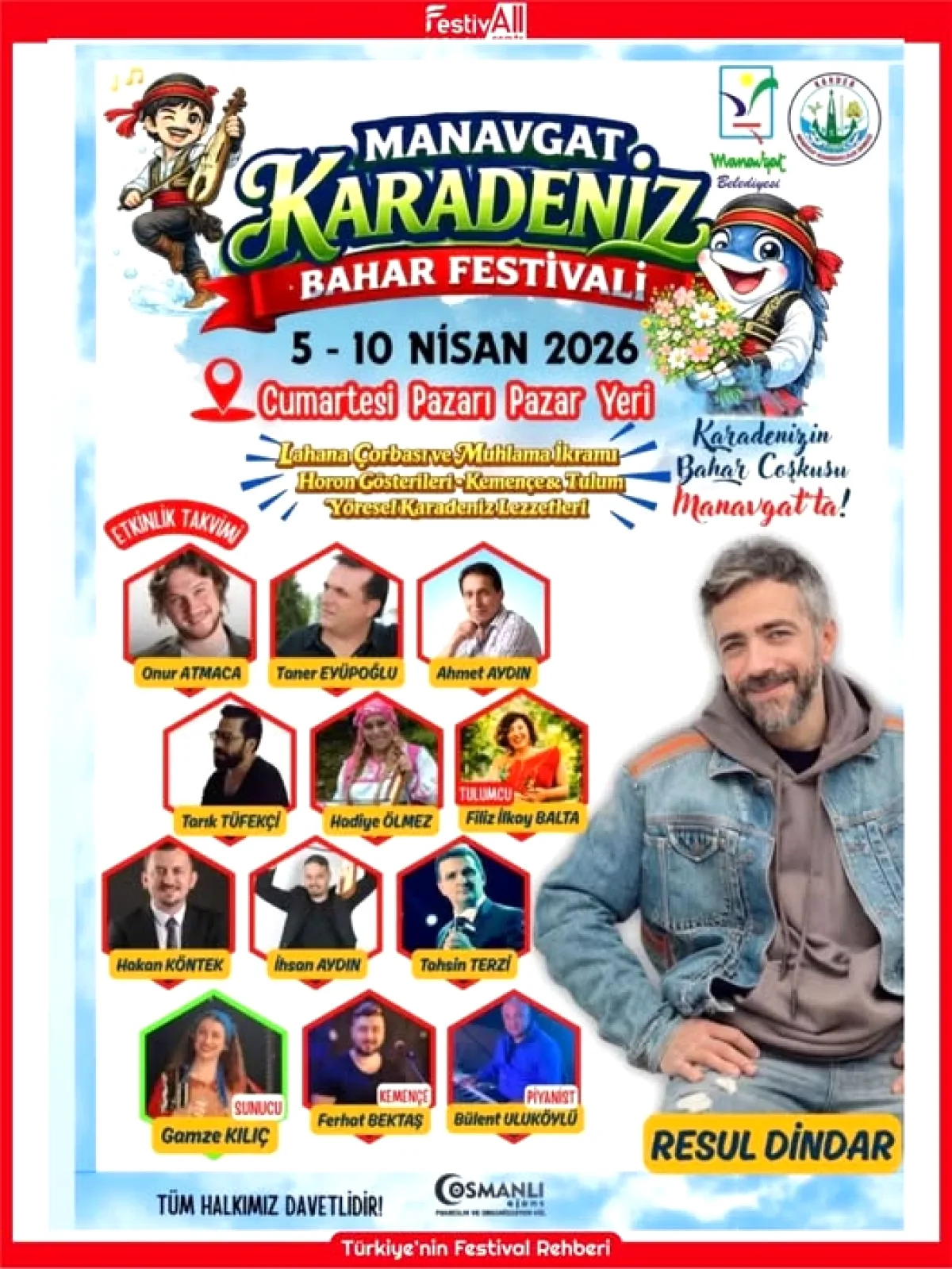 Manavgat Karadeniz Bahar Festivali 5-10 Nisan'da! Resul Dindar Sahne Alıyor Manavgat Karadeniz Bahar Festivali 5-10 Nisan'da! Resul Dindar Sahne Alıyor