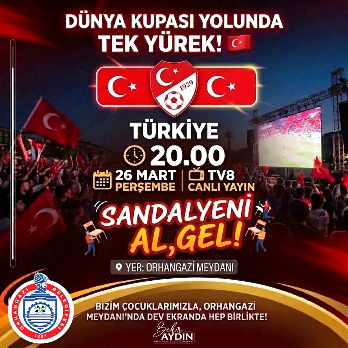 Orhangazi'de Millî Takım Maçı Dev Ekranda! Sandalyeni Al Gel Orhangazi'de Millî Takım Maçı Dev Ekranda! Sandalyeni Al Gel