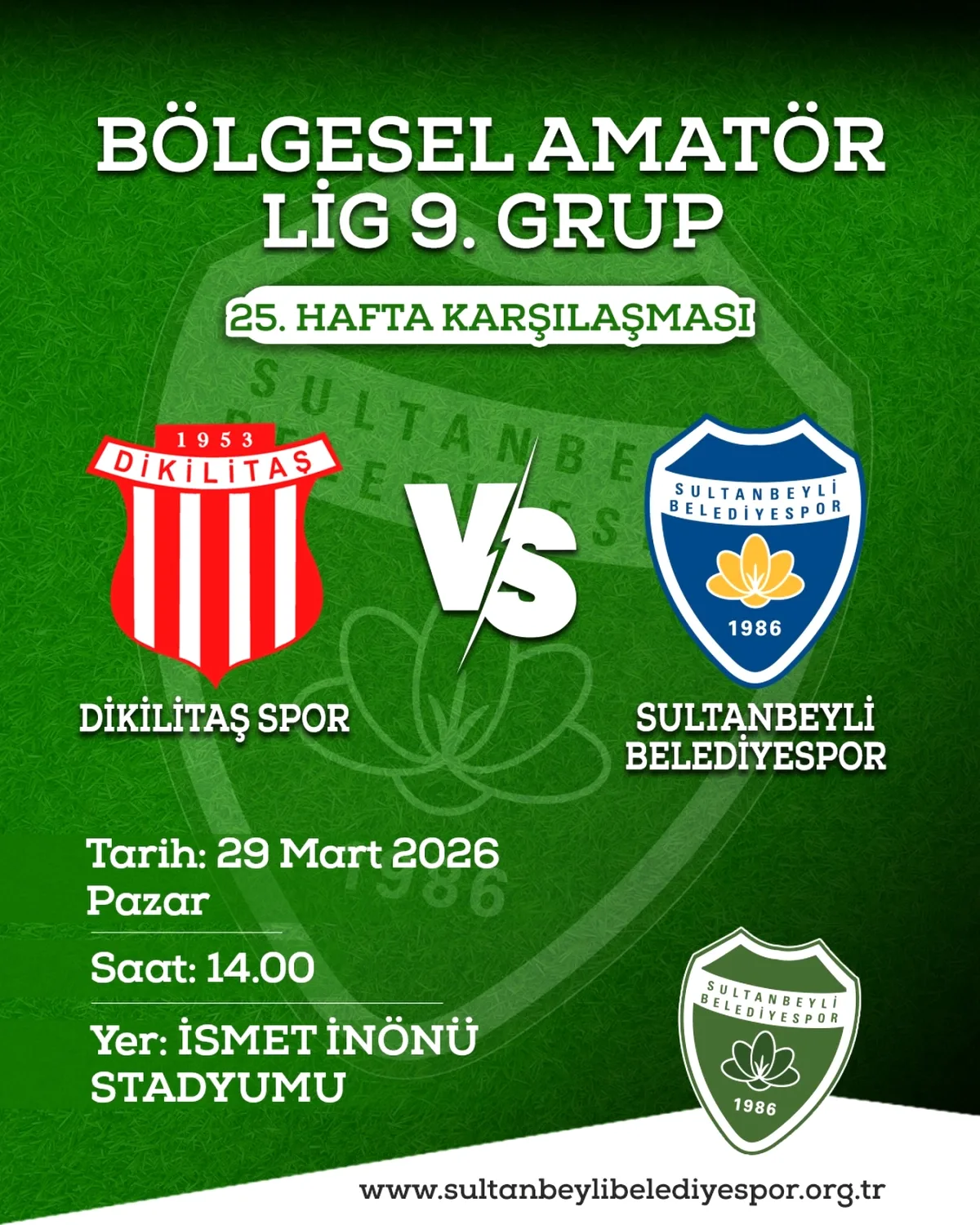 Sultanbeyli Belediyespor, Dikilitaş Spor'a 29 Mart'ta Karşılaşacak! Sultanbeyli Belediyespor, Dikilitaş Spor'a 29 Mart'ta Karşılaşacak!