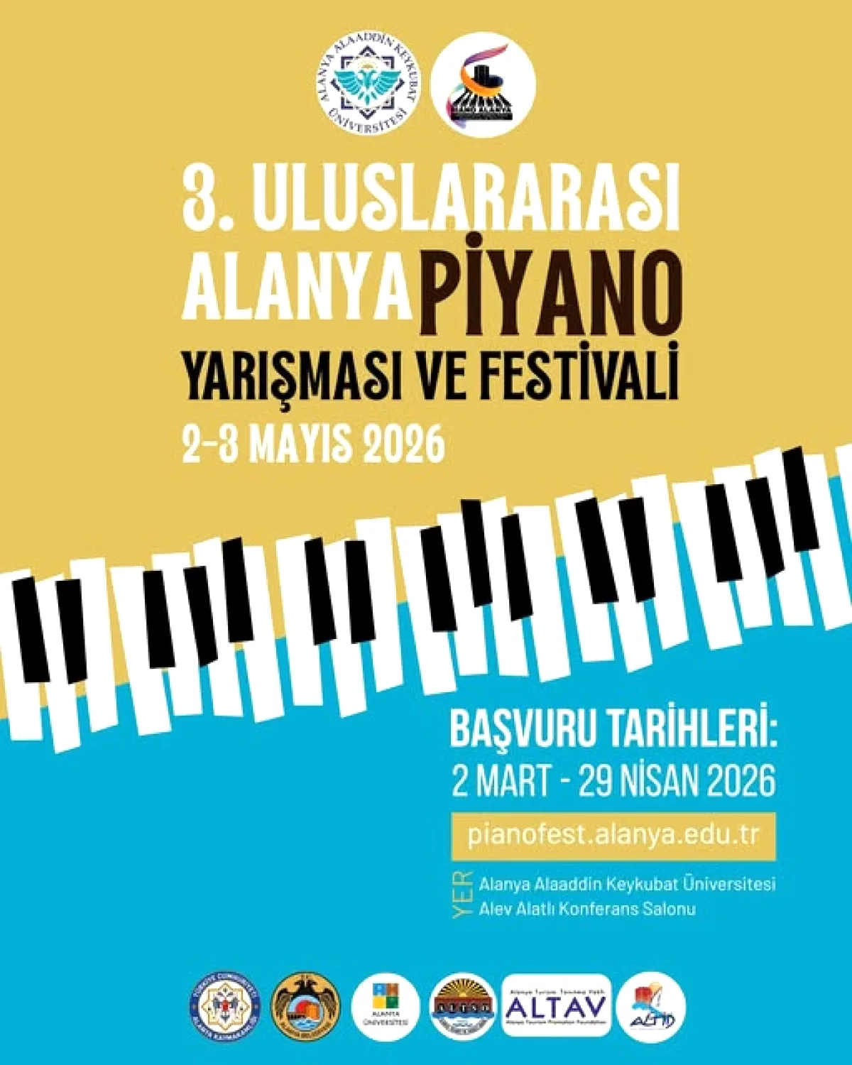 Alanya'da Notaların Büyülü Dünyası: 3. Uluslararası Piyano Yarışması Başvuruları Açık Alanya'da Notaların Büyülü Dünyası: 3. Uluslararası Piyano Yarışması Başvuruları Açık