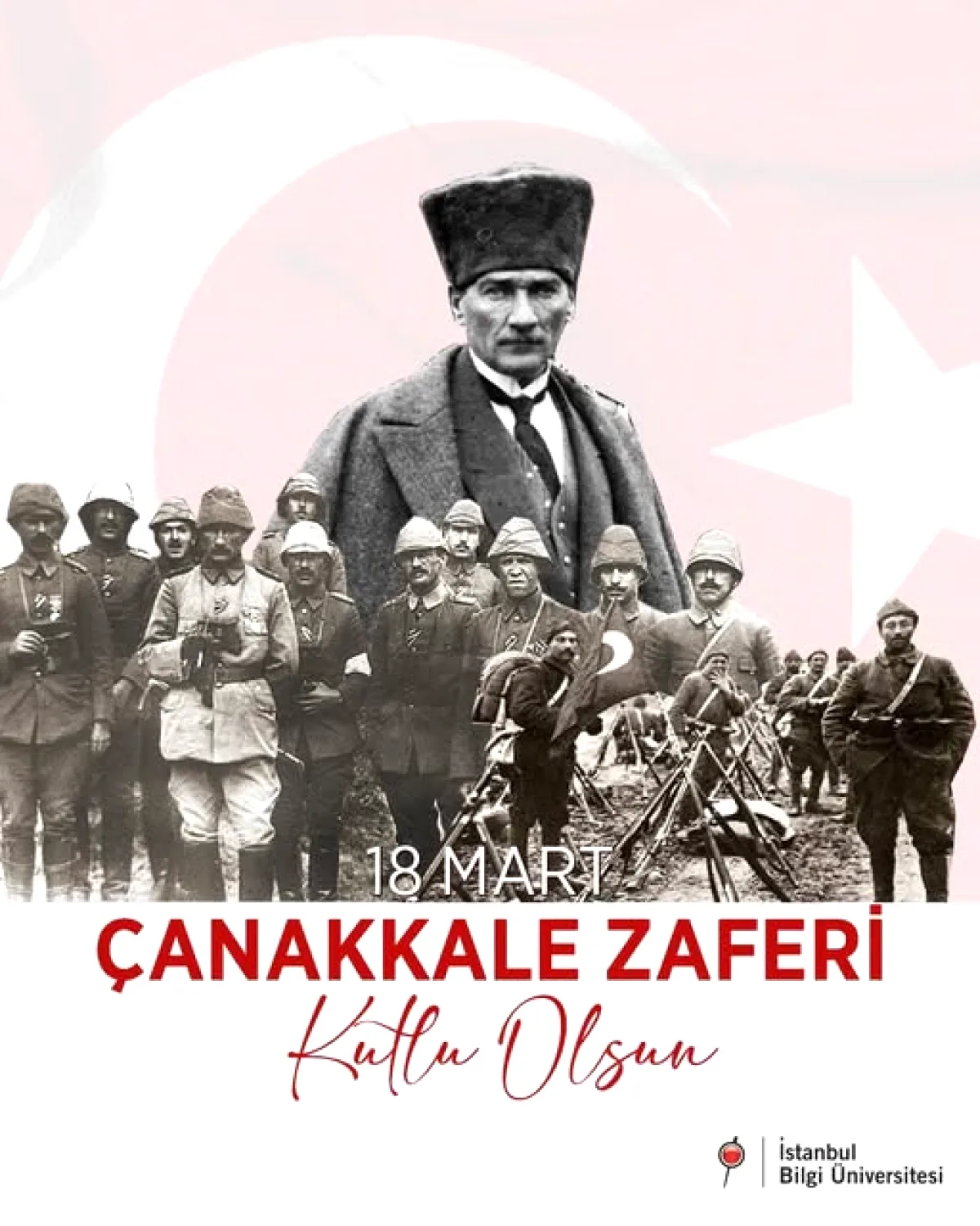 İstanbul Bilgi Üniversitesi'nde 18 Mart Çanakkale Zaferi Kutlandı İstanbul Bilgi Üniversitesi'nde 18 Mart Çanakkale Zaferi Kutlandı